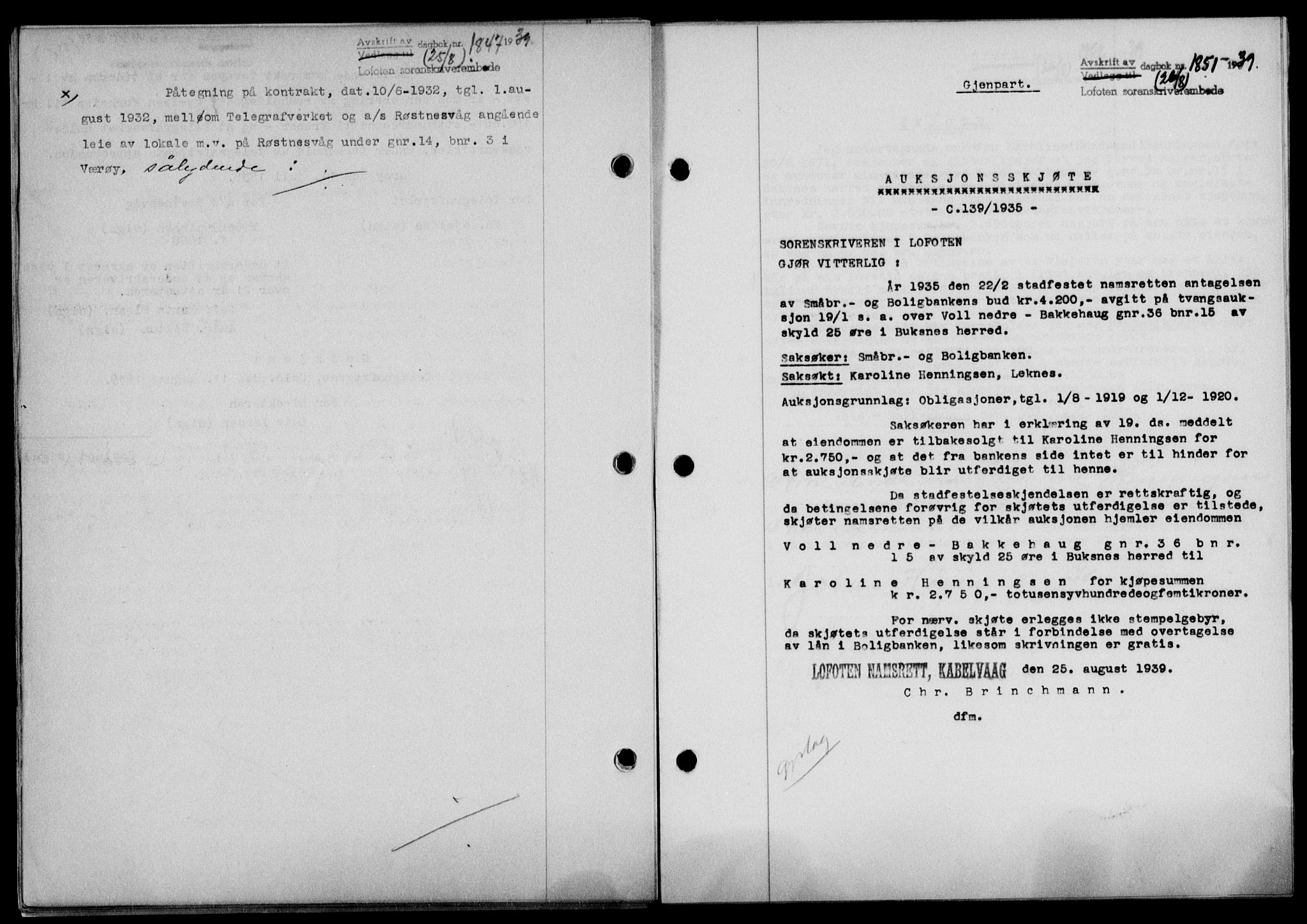 Lofoten sorenskriveri, SAT/A-0017/1/2/2C/L0006a: Pantebok nr. 6a, 1939-1939, Dagboknr: 1851/1939