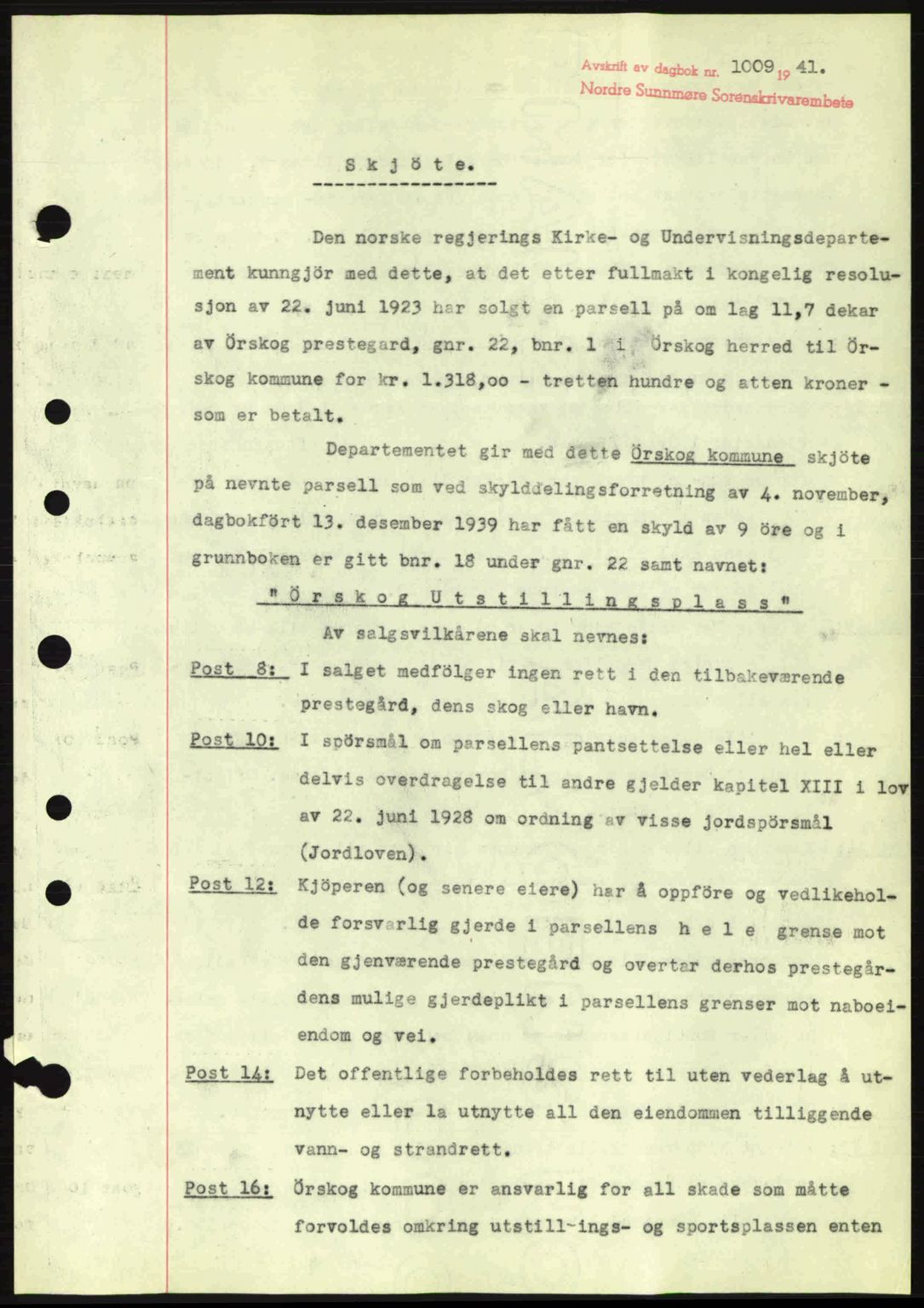 Nordre Sunnmøre sorenskriveri, SAT/A-0006/1/2/2C/2Ca: Pantebok nr. A11, 1941-1941, Dagboknr: 1009/1941