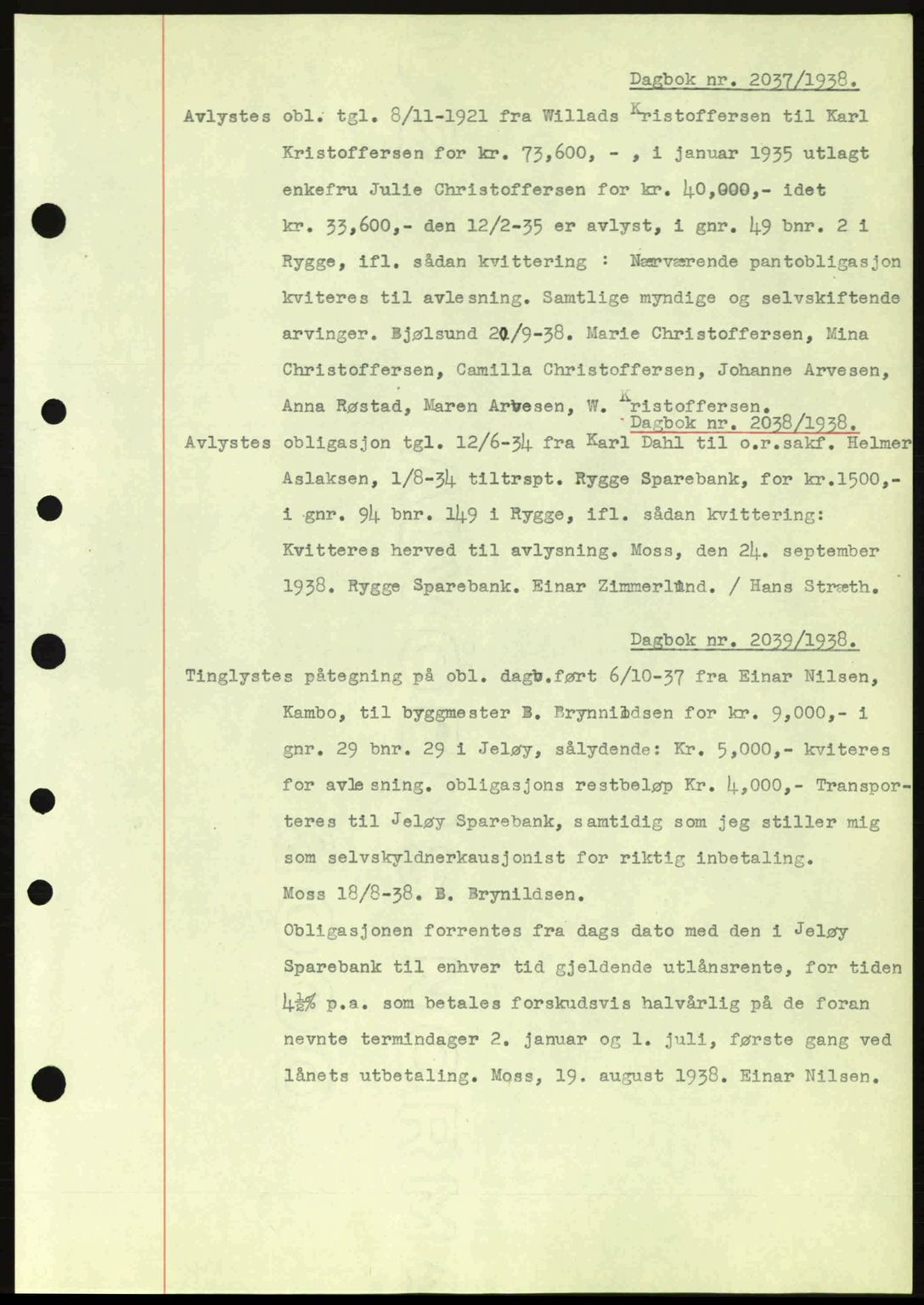 Moss sorenskriveri, SAO/A-10168: Pantebok nr. B6, 1938-1938, Dagboknr: 2037/1938