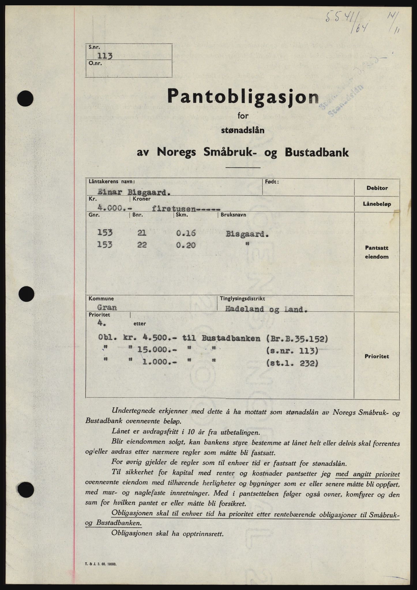 Hadeland og Land tingrett, SAH/TING-010/H/Hb/Hbc/L0056: Pantebok nr. B56, 1964-1964, Dagboknr: 5541/1964