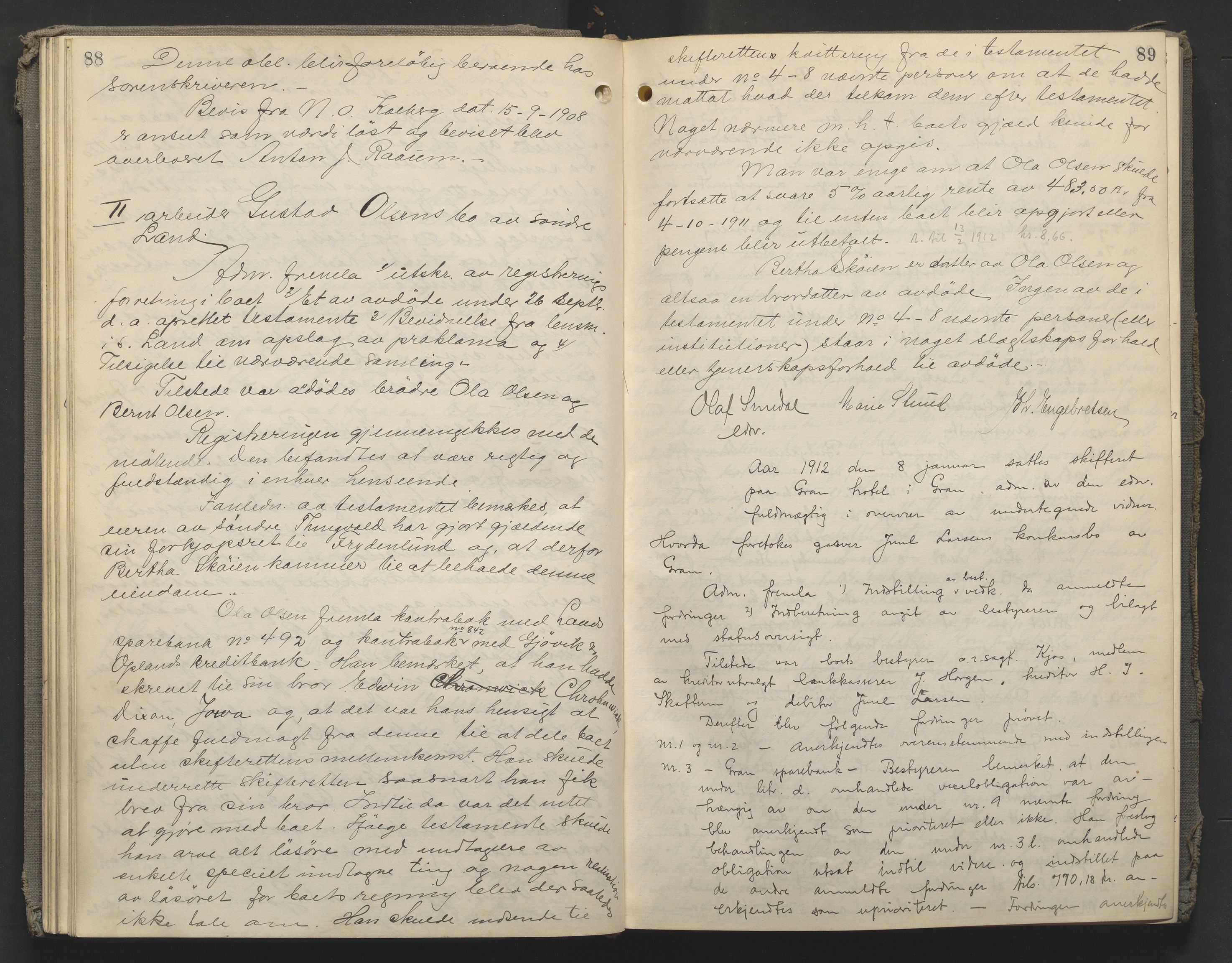 Hadeland og Land tingrett, AV/SAH-TING-010/J/Jc/L0009: Skifteforhandlingsprotokoll, 1910-1914, s. 88-89
