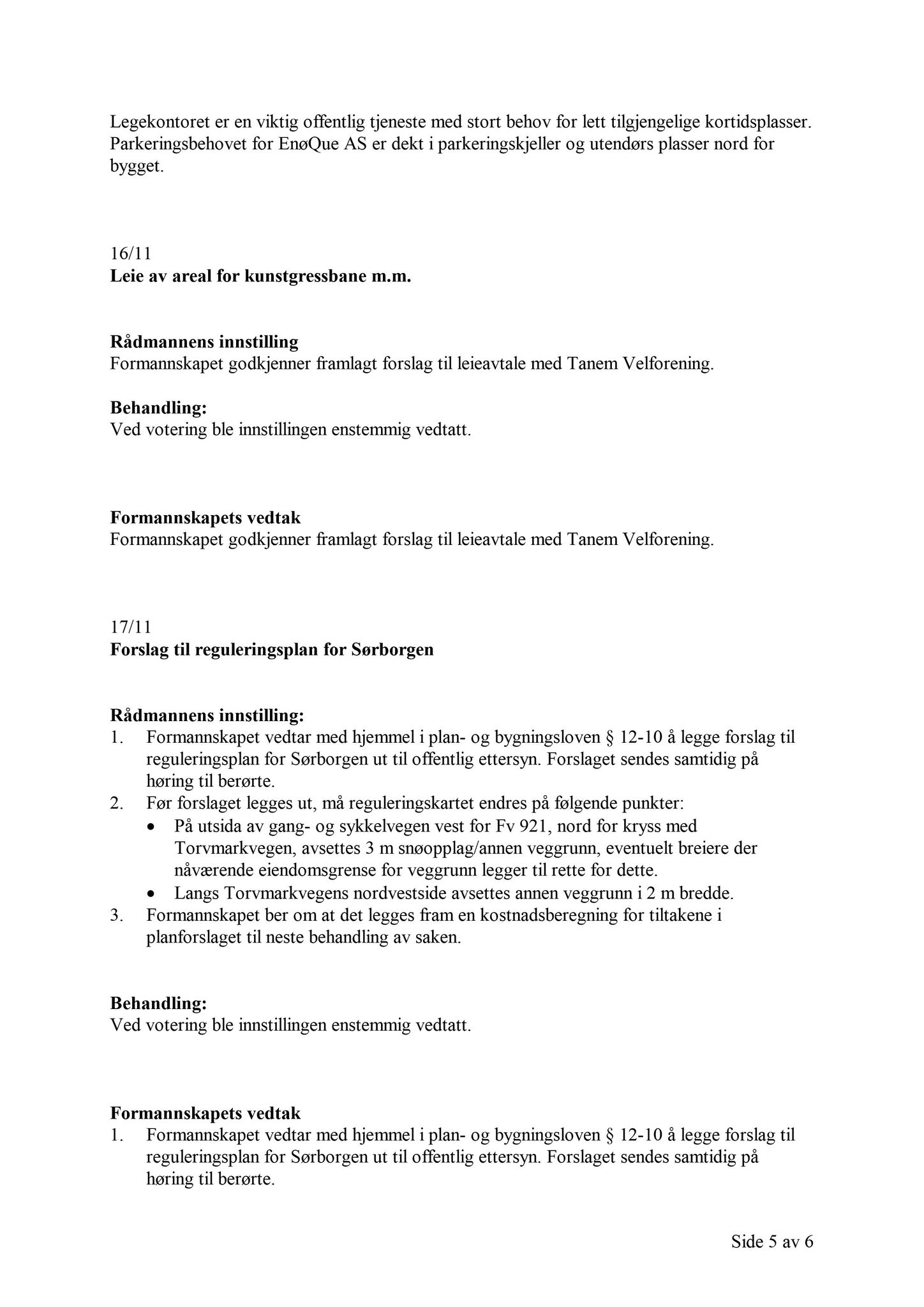 Klæbu Kommune, TRKO/KK/02-FS/L004: Formannsskapet - Møtedokumenter, 2011, s. 321