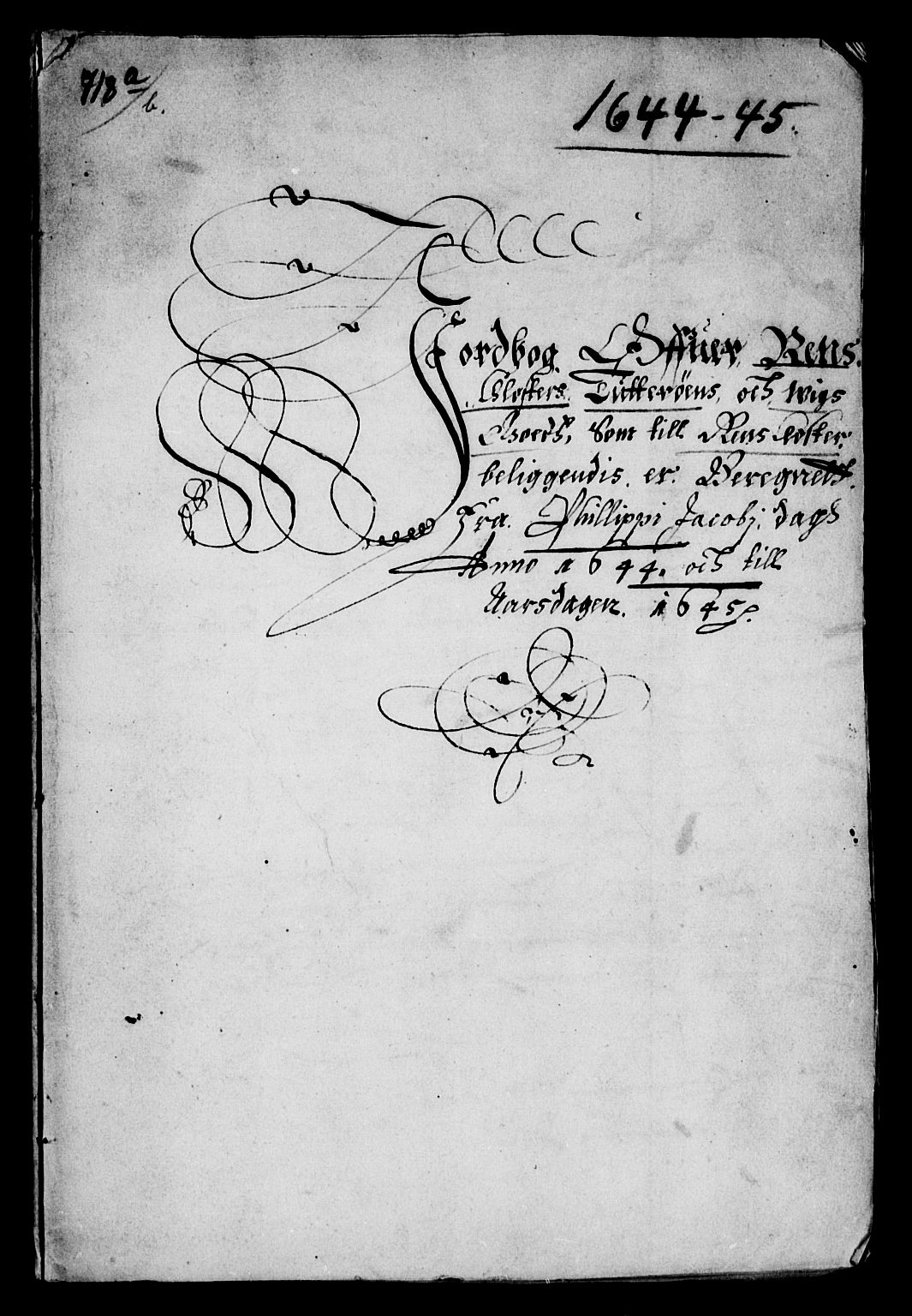 Rentekammeret inntil 1814, Reviderte regnskaper, Lensregnskaper, RA/EA-5023/R/Rb/Rby/L0001: Reins kloster len; Bakke kloster len, 1564-1652