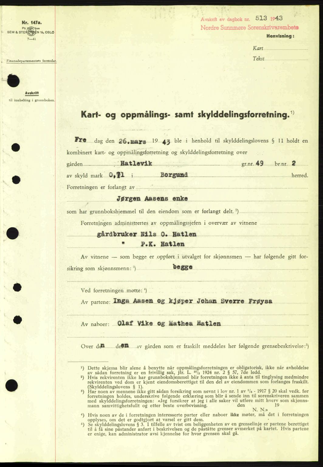 Nordre Sunnmøre sorenskriveri, AV/SAT-A-0006/1/2/2C/2Ca: Pantebok nr. A15, 1942-1943, Dagboknr: 513/1943