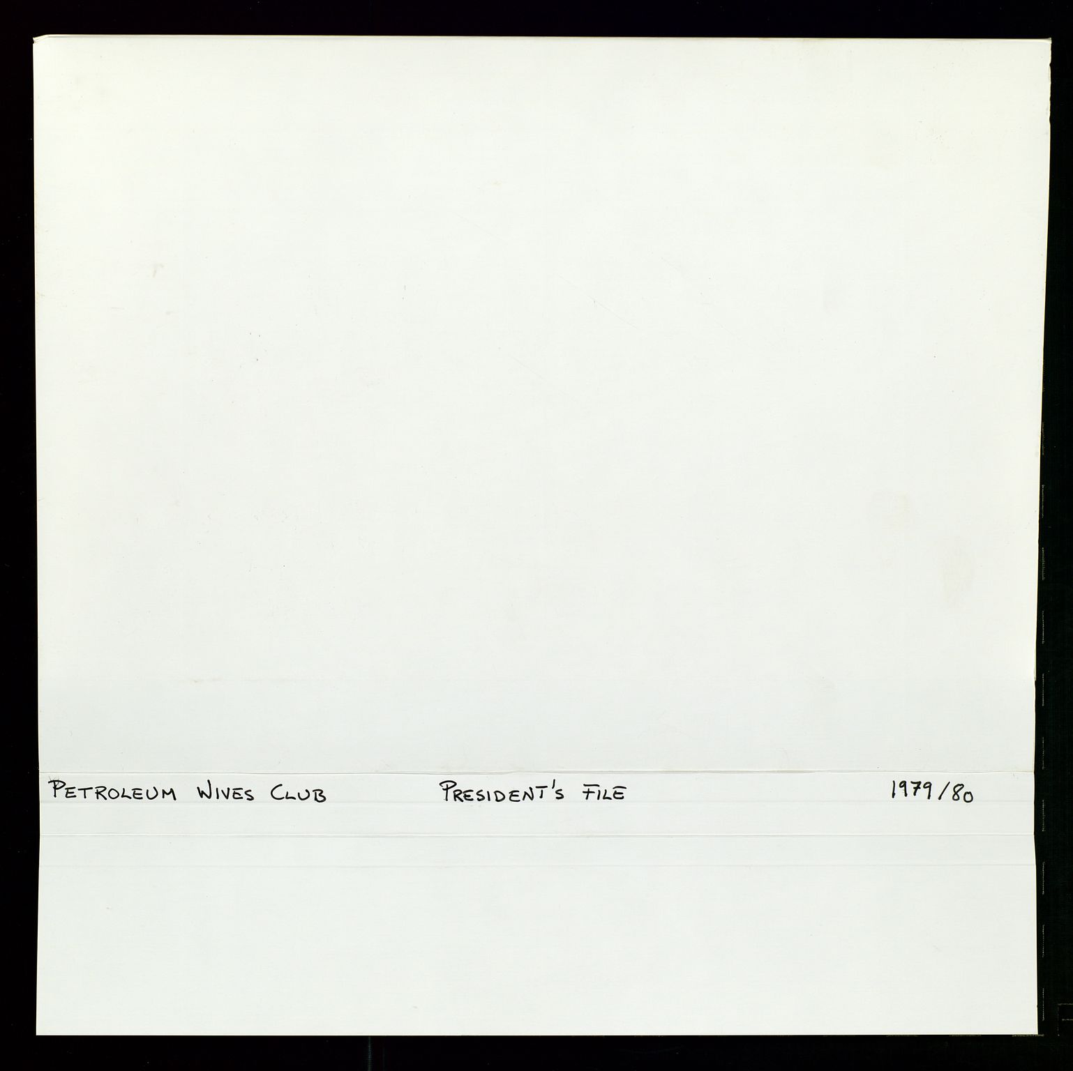 PA 1547 - Petroleum Wives Club, SAST/A-101974/D/Da/L0001: President's file, 1975-1980