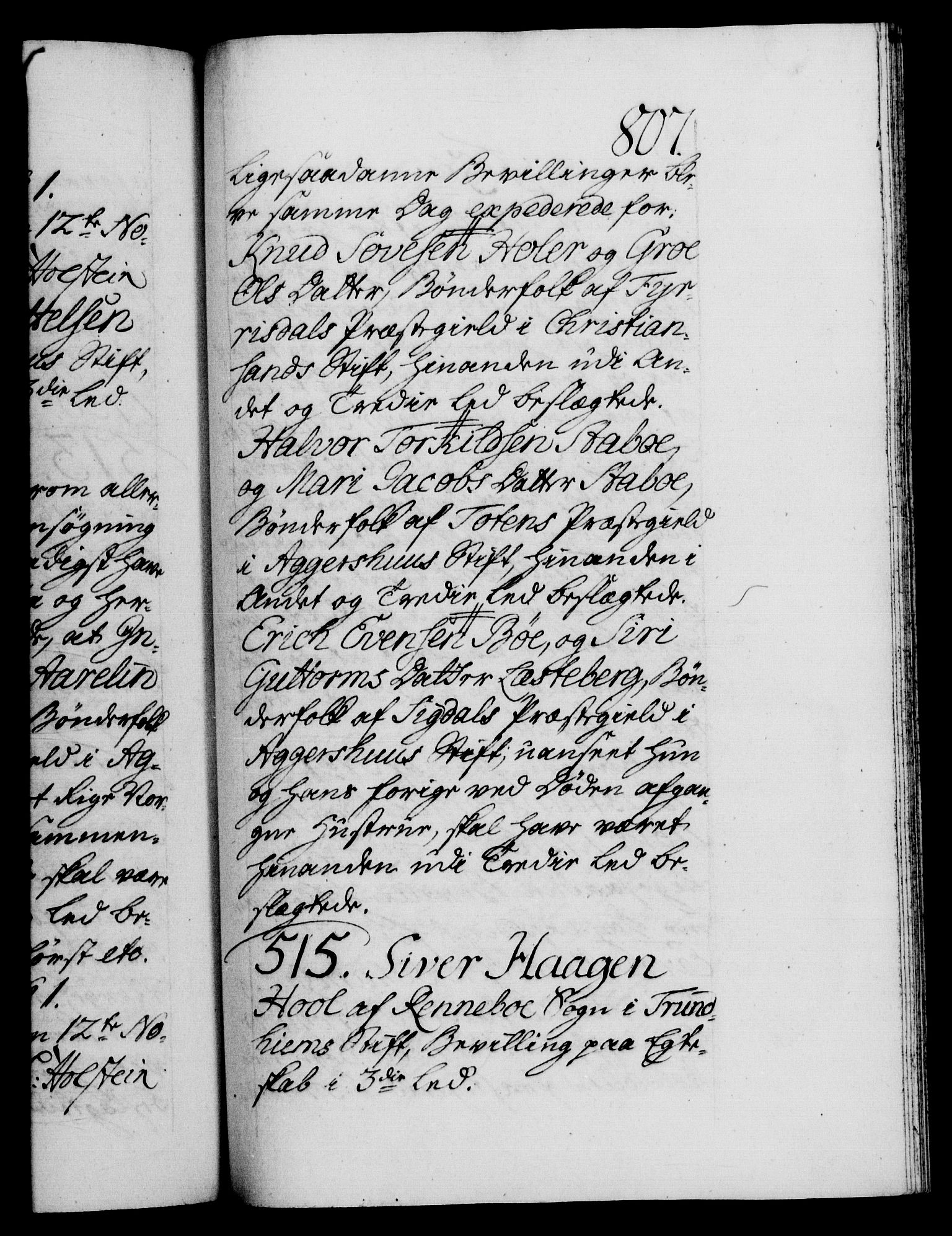 Danske Kanselli 1572-1799, RA/EA-3023/F/Fc/Fca/Fcaa/L0039: Norske registre, 1755-1756, s. 807a
