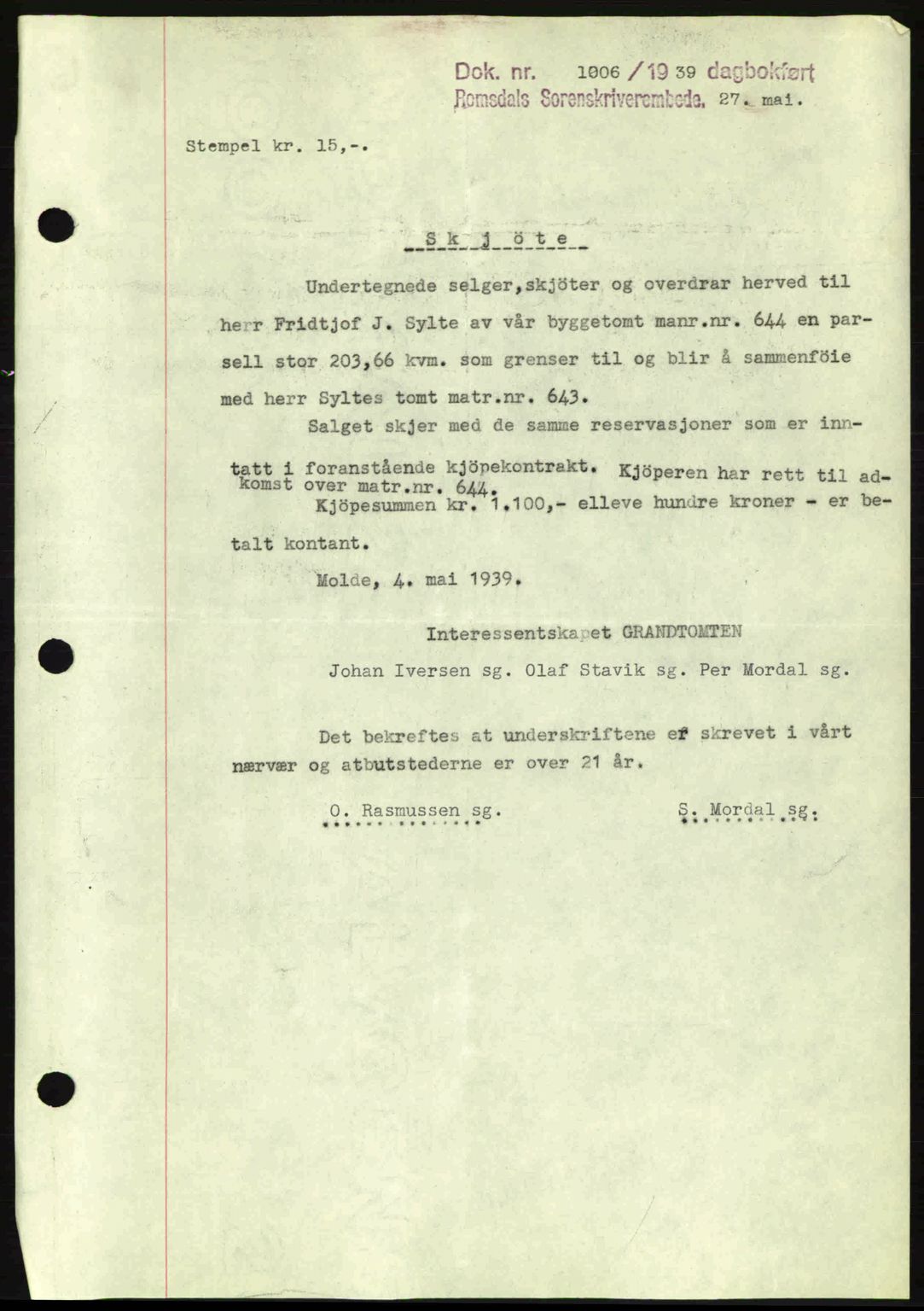 Romsdal sorenskriveri, AV/SAT-A-4149/1/2/2C: Pantebok nr. A6, 1938-1939, Dagboknr: 1006/1939