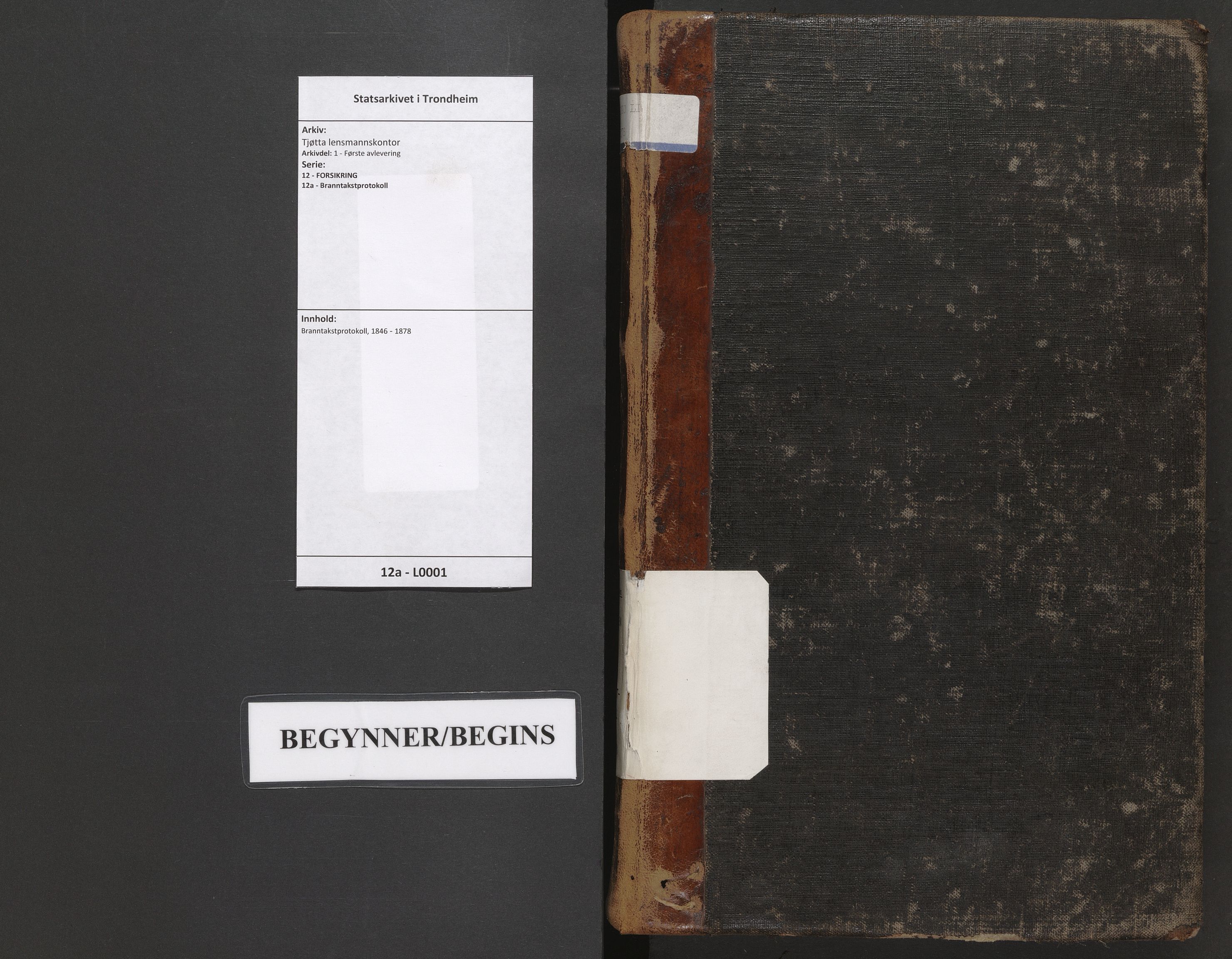 Tjøtta lensmannskontor, AV/SAT-A-5712/1/12/12a/L0001: Branntakstprotokoll, 1846-1878