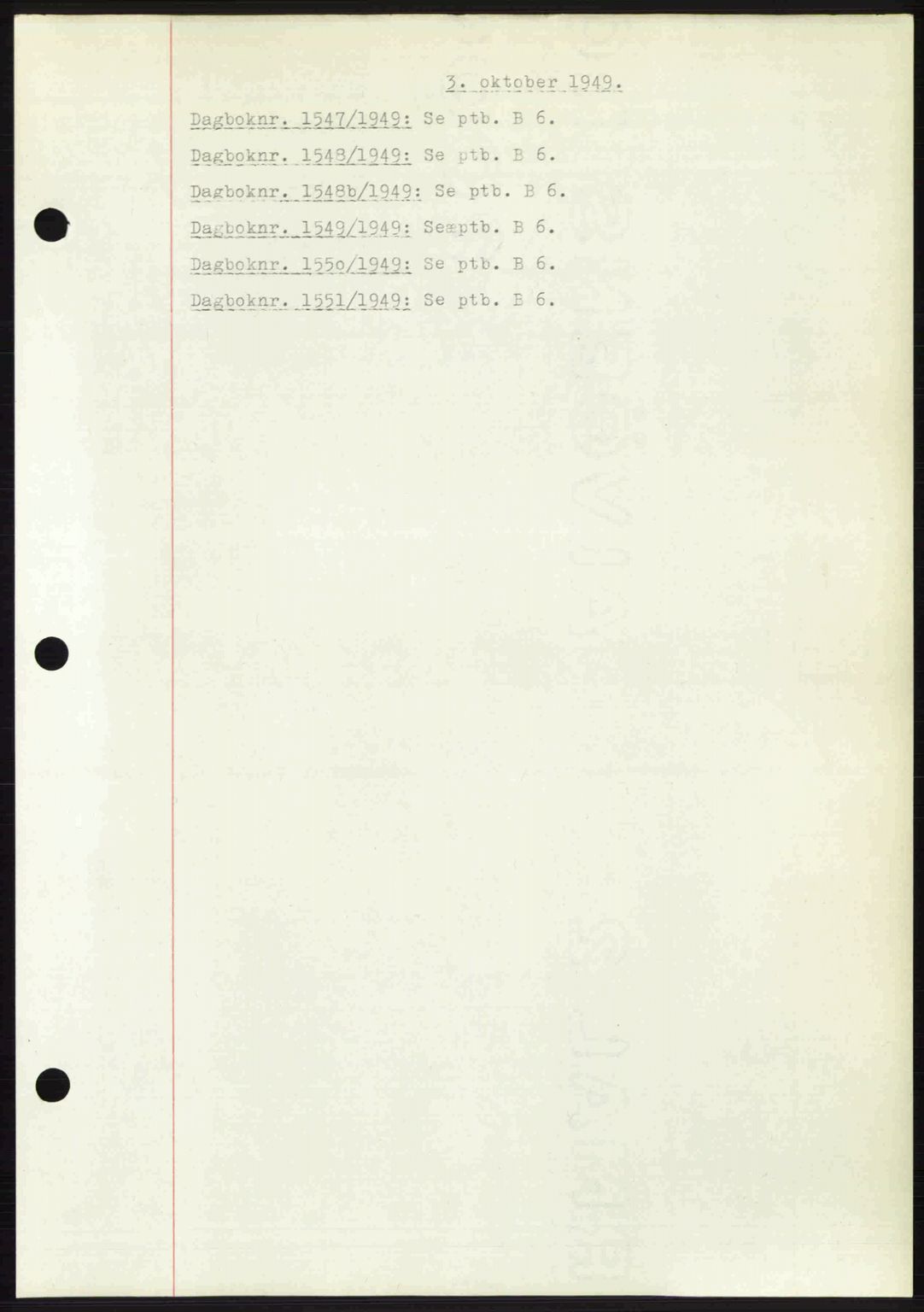 Nedenes sorenskriveri, SAK/1221-0006/G/Gb/Gba/L0061: Pantebok nr. A13, 1949-1949, Dagboknr: 1547/1949