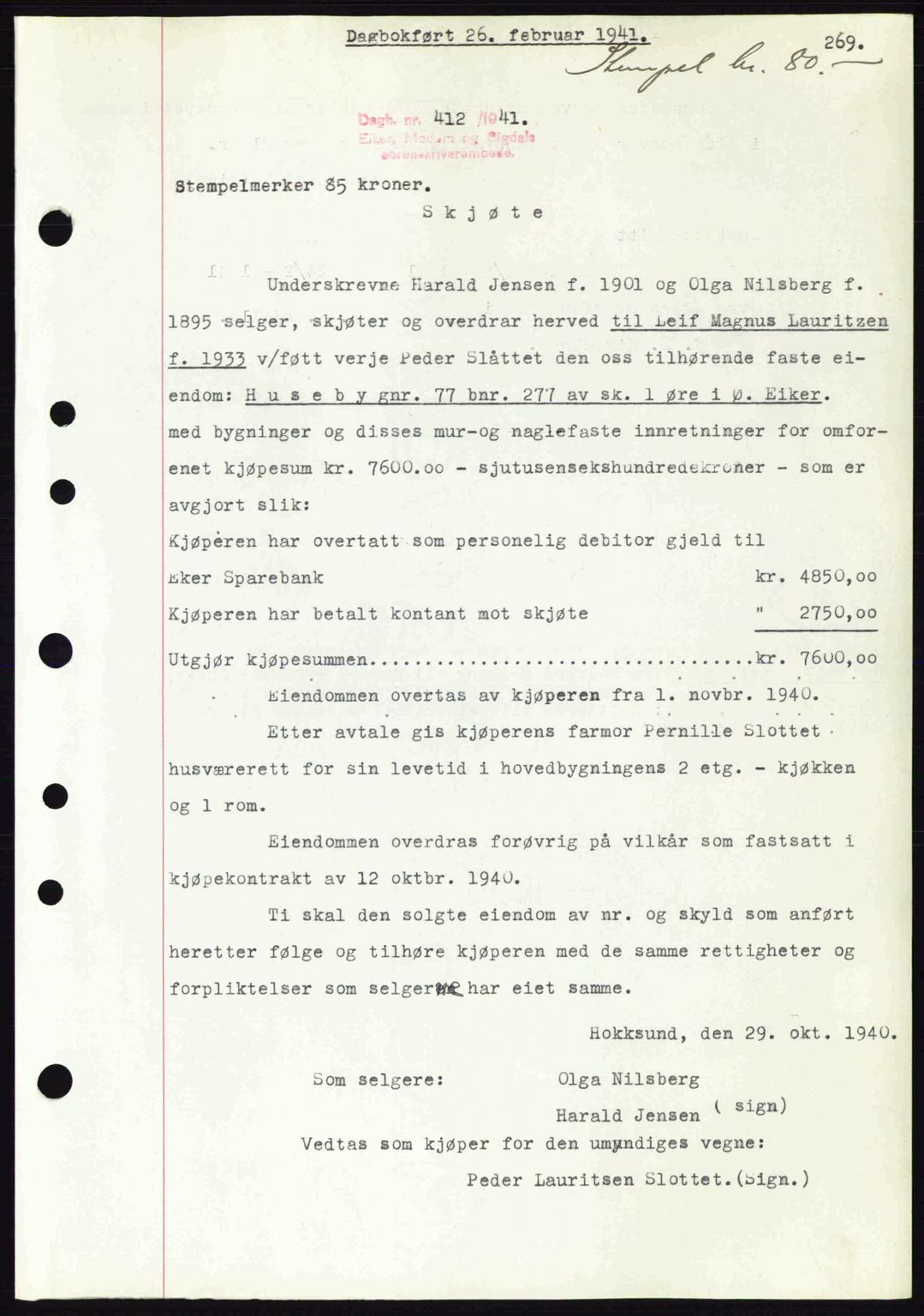 Eiker, Modum og Sigdal sorenskriveri, SAKO/A-123/G/Ga/Gab/L0043: Pantebok nr. A13, 1940-1941, Dagboknr: 412/1941
