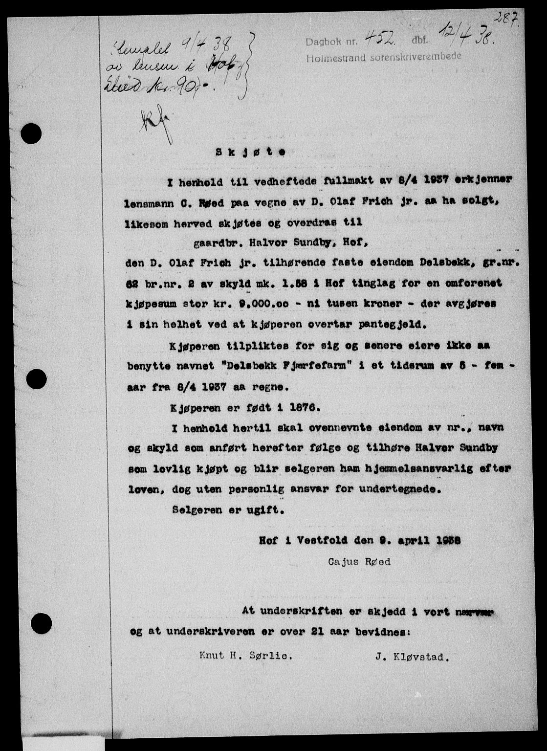 Holmestrand sorenskriveri, SAKO/A-67/G/Ga/Gaa/L0049: Pantebok nr. A-49, 1937-1938, Dagboknr: 452/1938
