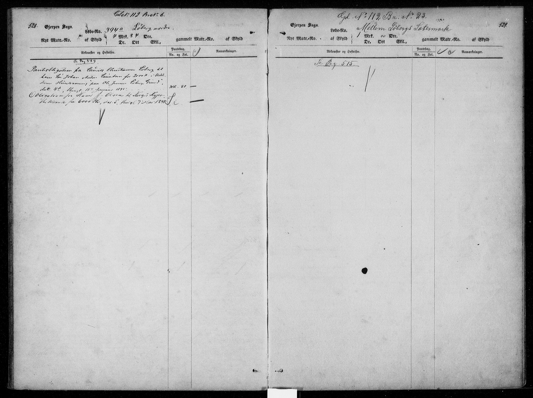 Gjerpen sorenskriveri, AV/SAKO-A-216/G/Gb/Gba/L0004: Panteregister nr. I 4, s. 528-529