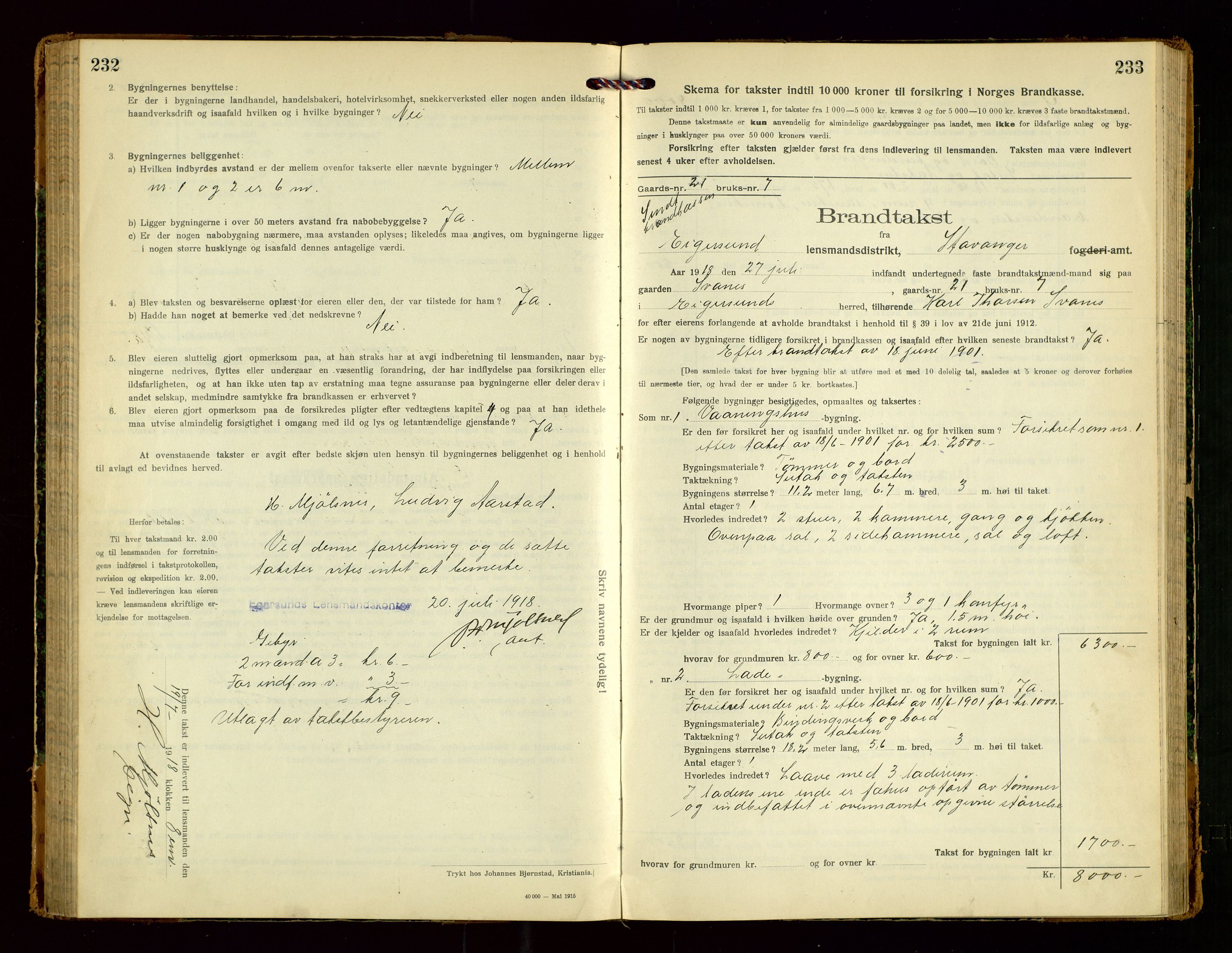 Eigersund lensmannskontor, SAST/A-100171/Gob/L0003: "Brandtakstprotokol", 1917-1920, s. 232-233