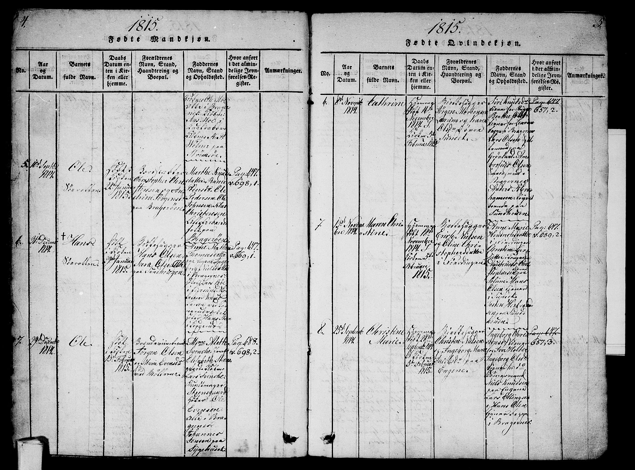 Bragernes kirkebøker, AV/SAKO-A-6/G/Ga/L0001: Klokkerbok nr. 1, 1815-1829, s. 4-5
