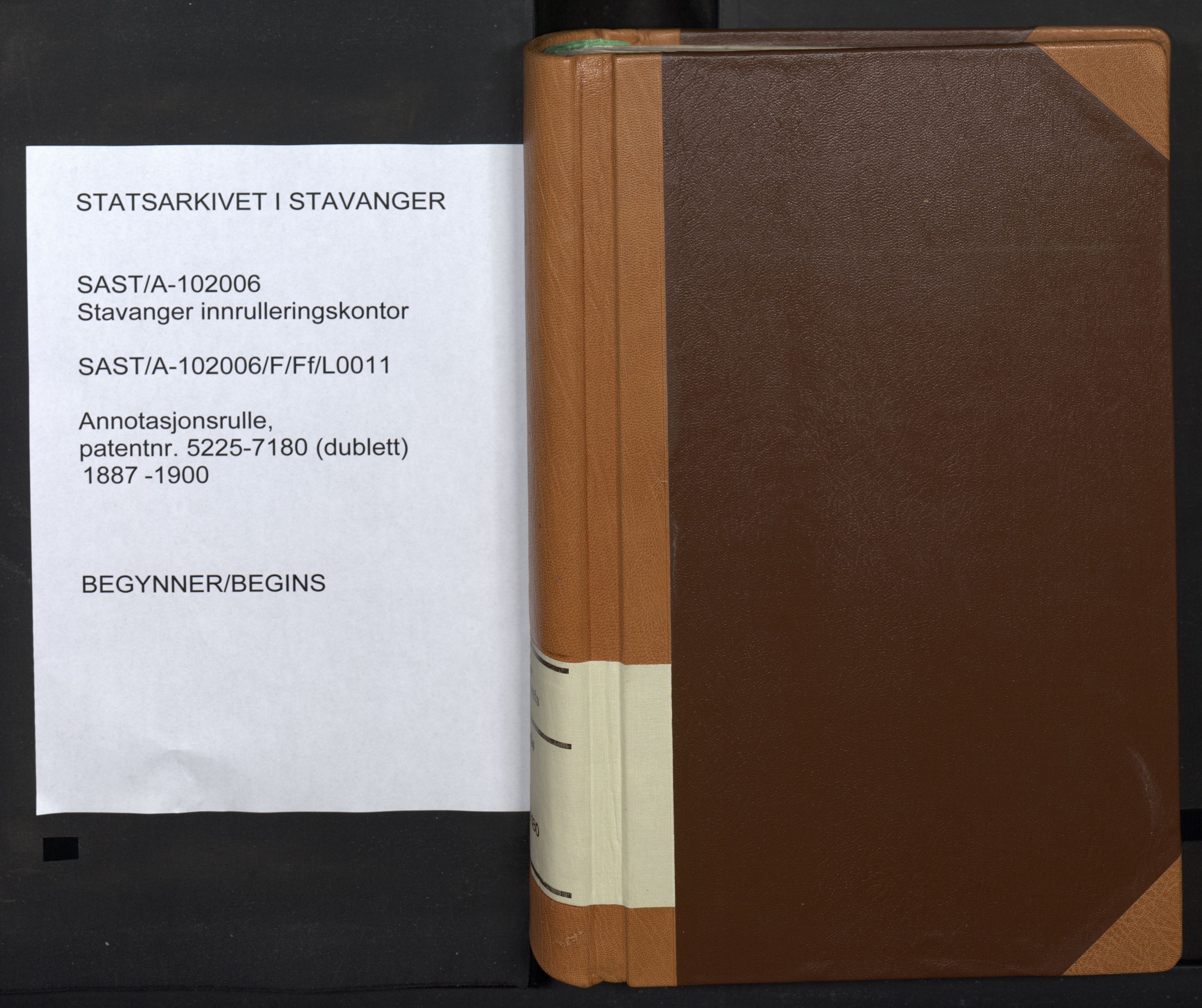 Stavanger sjømannskontor, SAST/A-102006/F/Ff/L0011: Annotasjonsrulle, patentnr. 5225-7180 (dublett), 1887-1900, s. 1