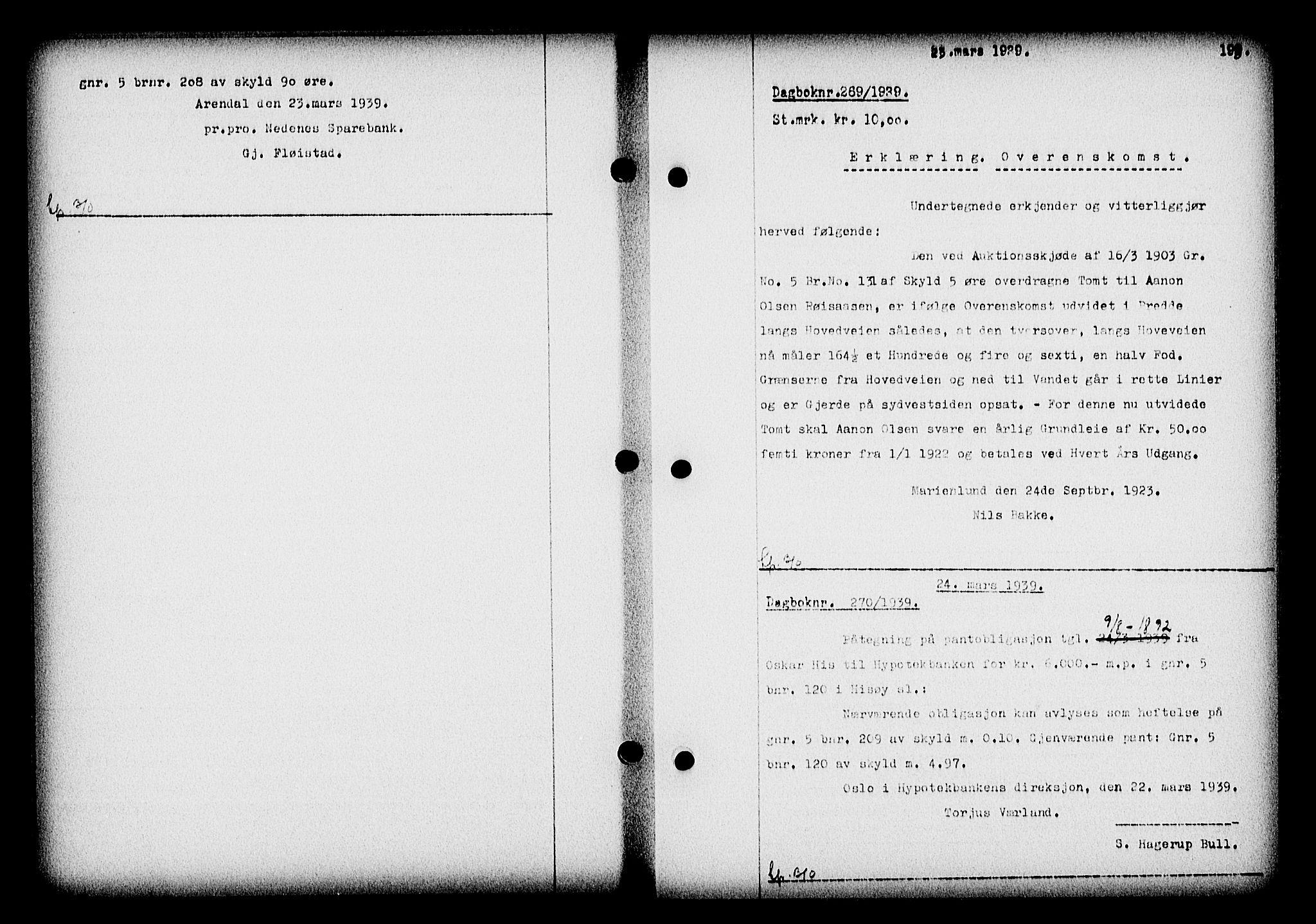 Nedenes sorenskriveri, SAK/1221-0006/G/Gb/Gba/L0046: Pantebok nr. 42, 1938-1939, Dagboknr: 269/1939