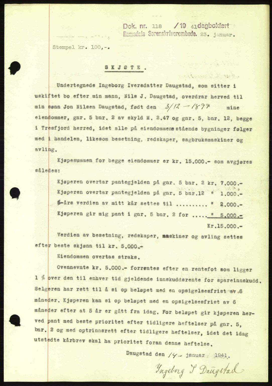 Romsdal sorenskriveri, SAT/A-4149/1/2/2C: Pantebok nr. A9, 1940-1941, Dagboknr: 118/1941