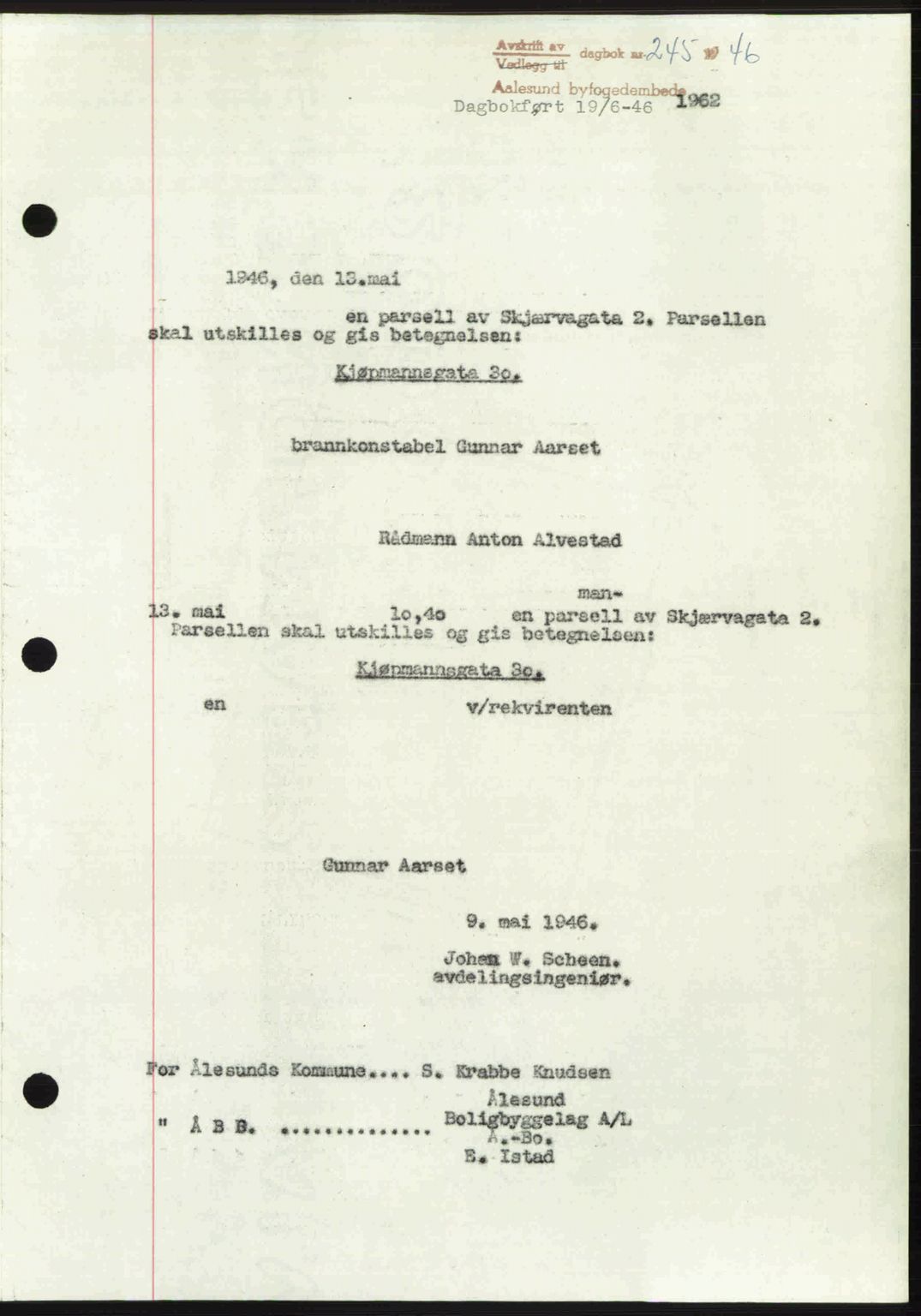 Ålesund byfogd, SAT/A-4384: Pantebok nr. 36b, 1946-1947, Dagboknr: 245/1946