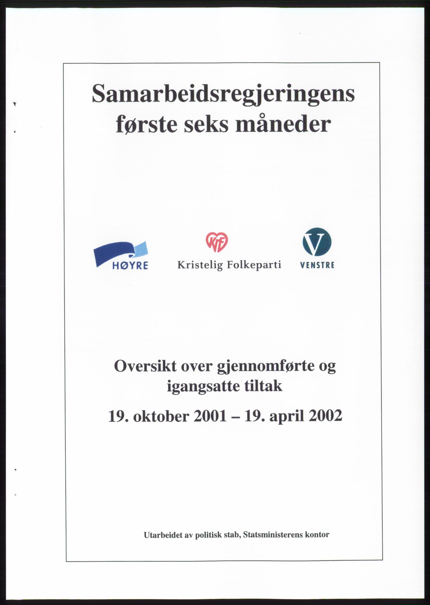 Forhandlingsmøtene 2001 mellom Høyre, Kristelig Folkeparti og Venstre om dannelse av regjering, RA/PA-1395/A/L0001: Forhandlingsprotokoll med vedlegg, 2001, s. 68