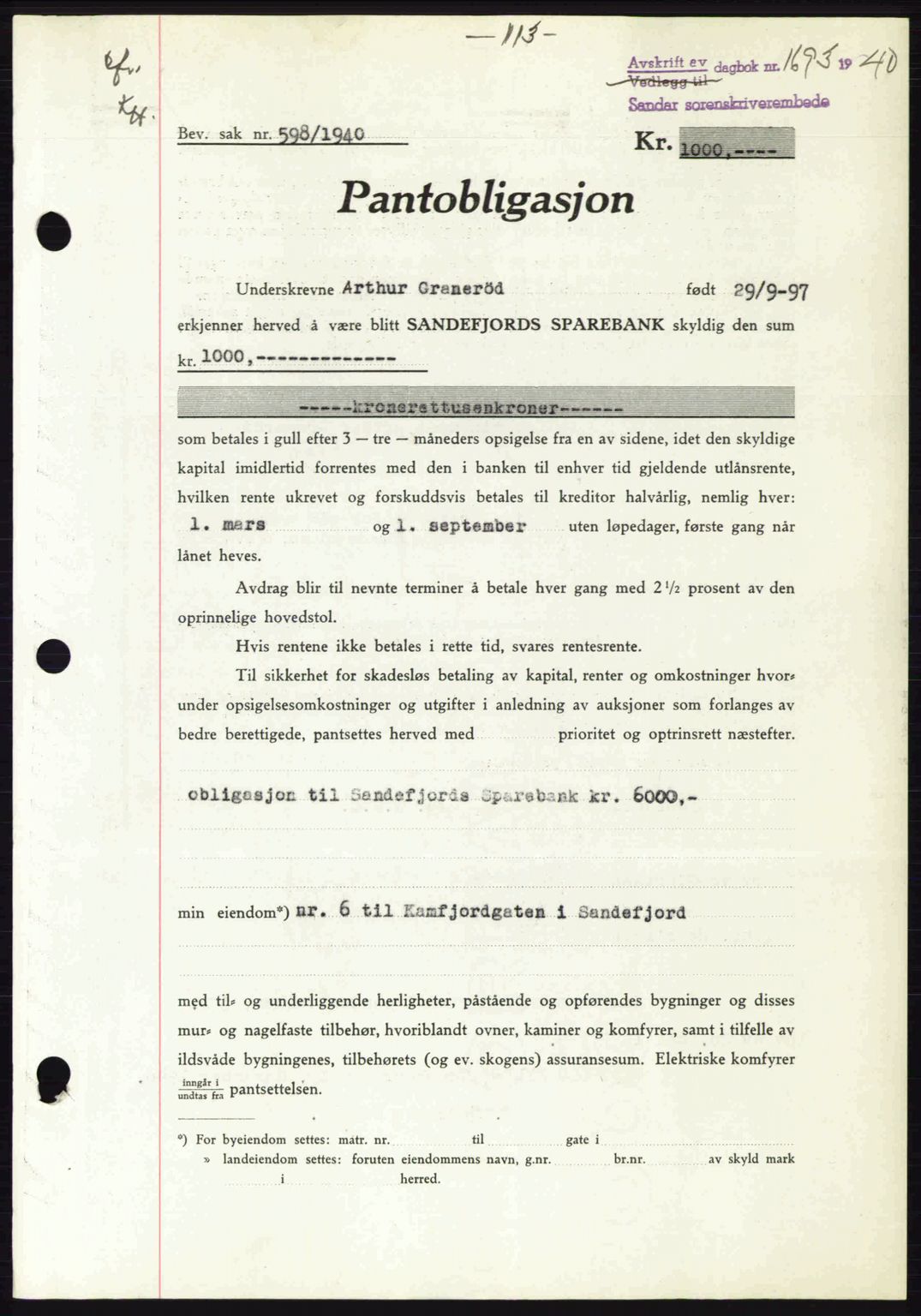 Sandar sorenskriveri, SAKO/A-86/G/Ga/Gab/L0001: Pantebok nr. B-1 og B-3 - B-9, 1936-1944, Dagboknr: 1693/1940