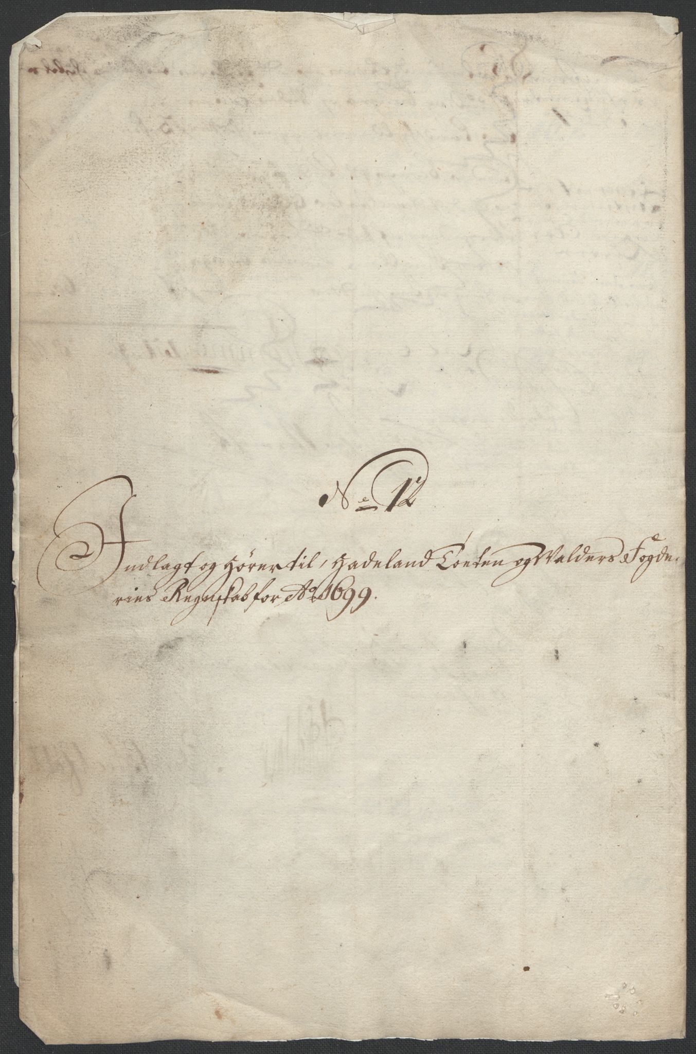 Rentekammeret inntil 1814, Reviderte regnskaper, Fogderegnskap, AV/RA-EA-4092/R18/L1297: Fogderegnskap Hadeland, Toten og Valdres, 1699, s. 446