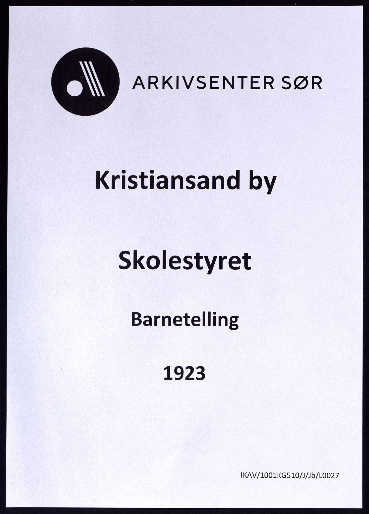 Kristiansand By - Skolekommisjonen/ -Styret, ARKSOR/1001KG510/J/Jb/L0027: Barnetelling, 1923