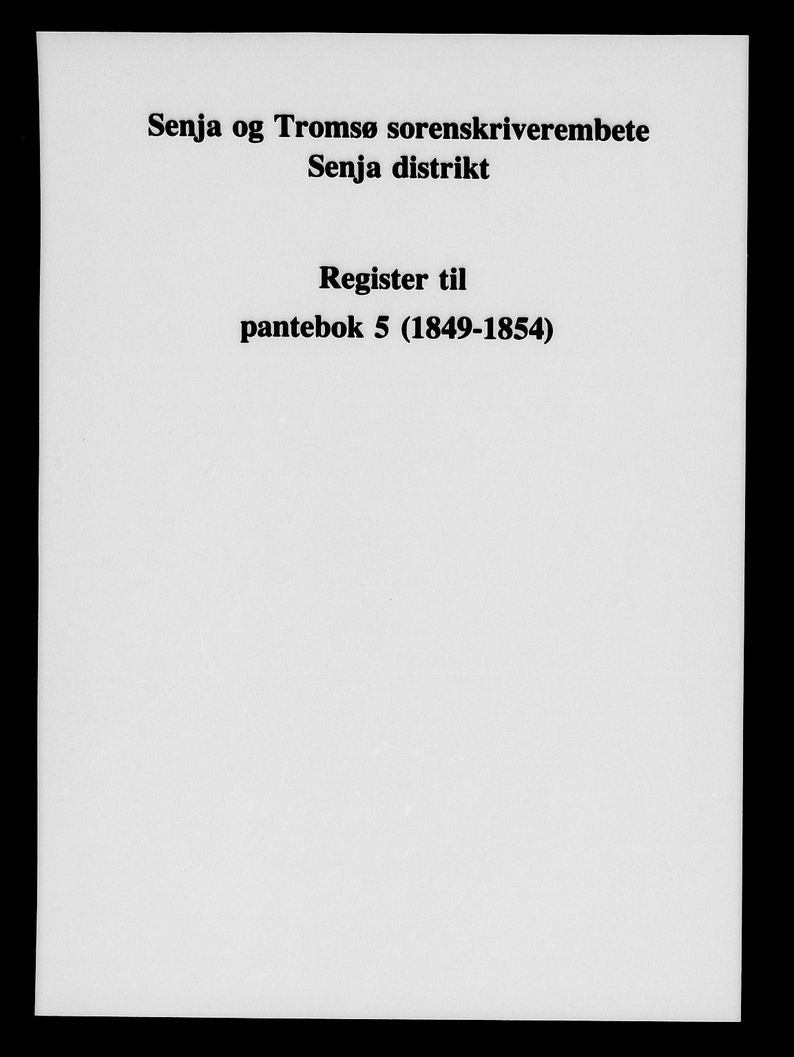 Senja og Tromsø sorenskriveri , SATØ/SATØ-31/G/Gc/L0005pantebok: Pantebok nr. 5, 1849-1854