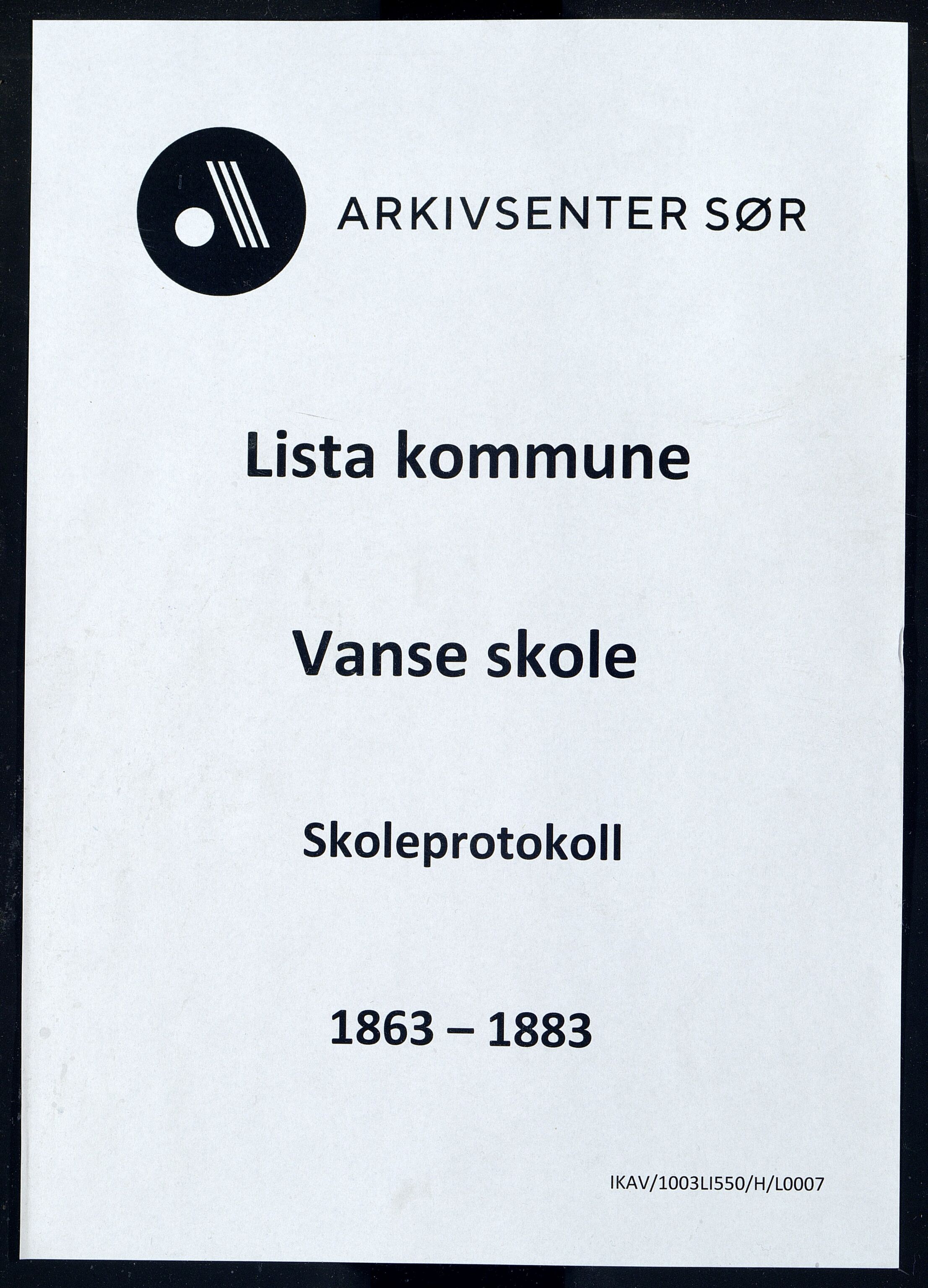Lista kommune - Vanse Skole, IKAV/1003LI550/H/L0007: Skoleprotokoll, 1863-1883