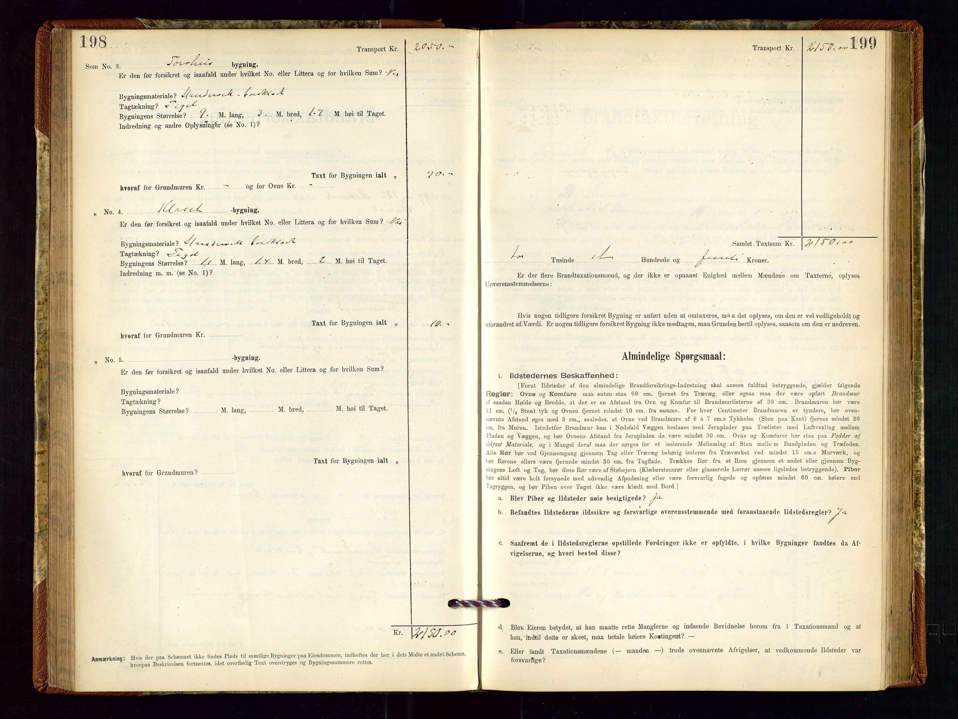 Torvestad lensmannskontor, AV/SAST-A-100307/1/Gob/L0001: "Brandtaxationsprotokol for Torvestad Lensmannsdistrikt", 1895-1904, s. 198-199