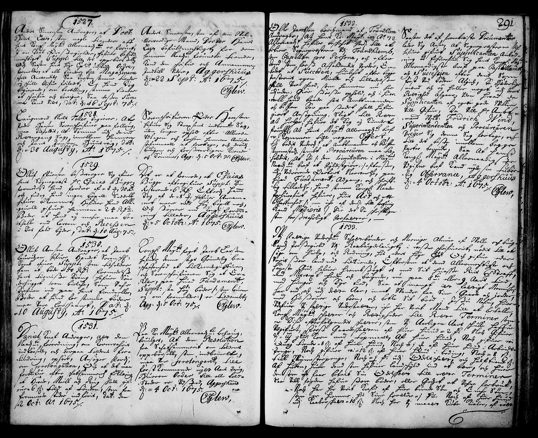 Stattholderembetet 1572-1771, AV/RA-EA-2870/Ad/L0003: Supplikasjons- og resolusjonsprotokoll, 1671-1682, s. 290b-291a