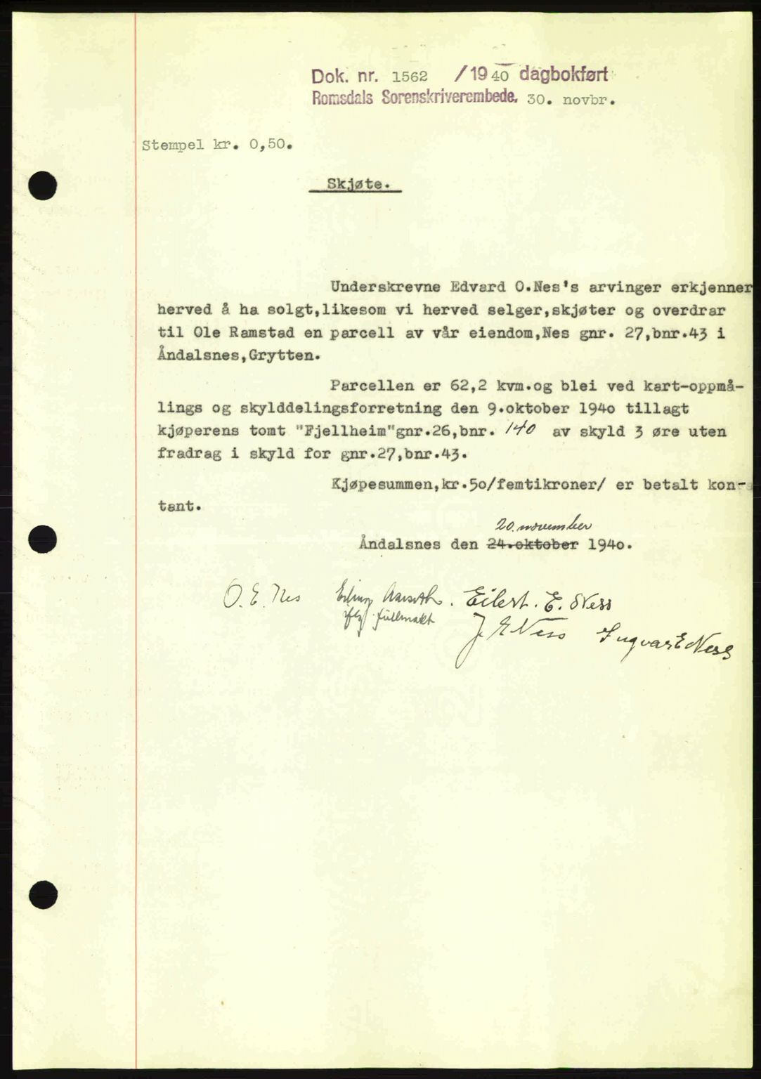 Romsdal sorenskriveri, SAT/A-4149/1/2/2C: Pantebok nr. A9, 1940-1941, Dagboknr: 1562/1940