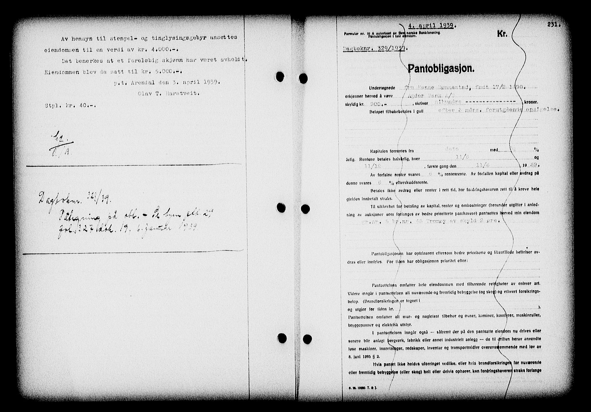 Nedenes sorenskriveri, SAK/1221-0006/G/Gb/Gba/L0046: Pantebok nr. 42, 1938-1939, Dagboknr: 329/1939