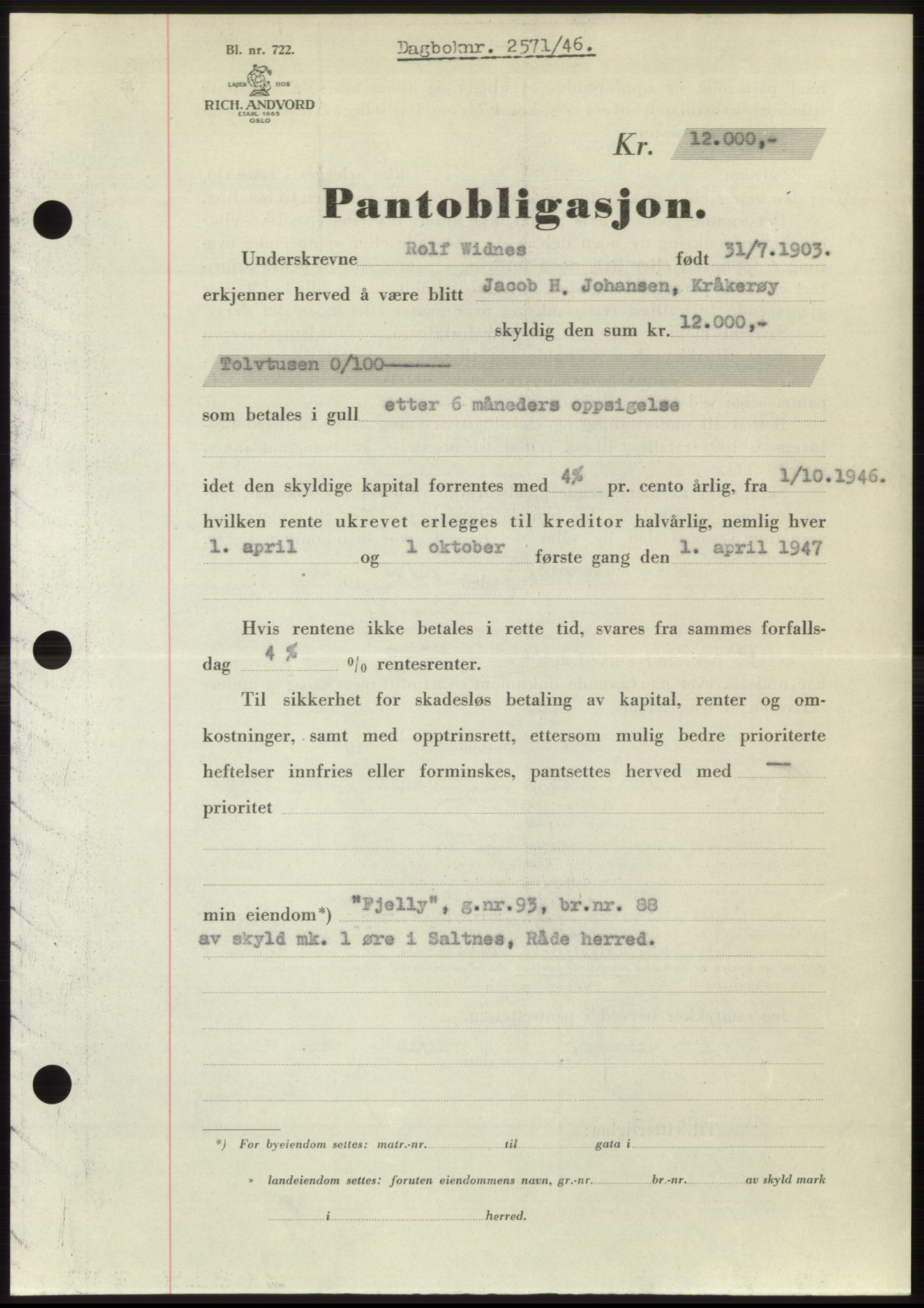 Moss sorenskriveri, SAO/A-10168: Pantebok nr. B16, 1946-1947, Dagboknr: 2571/1946