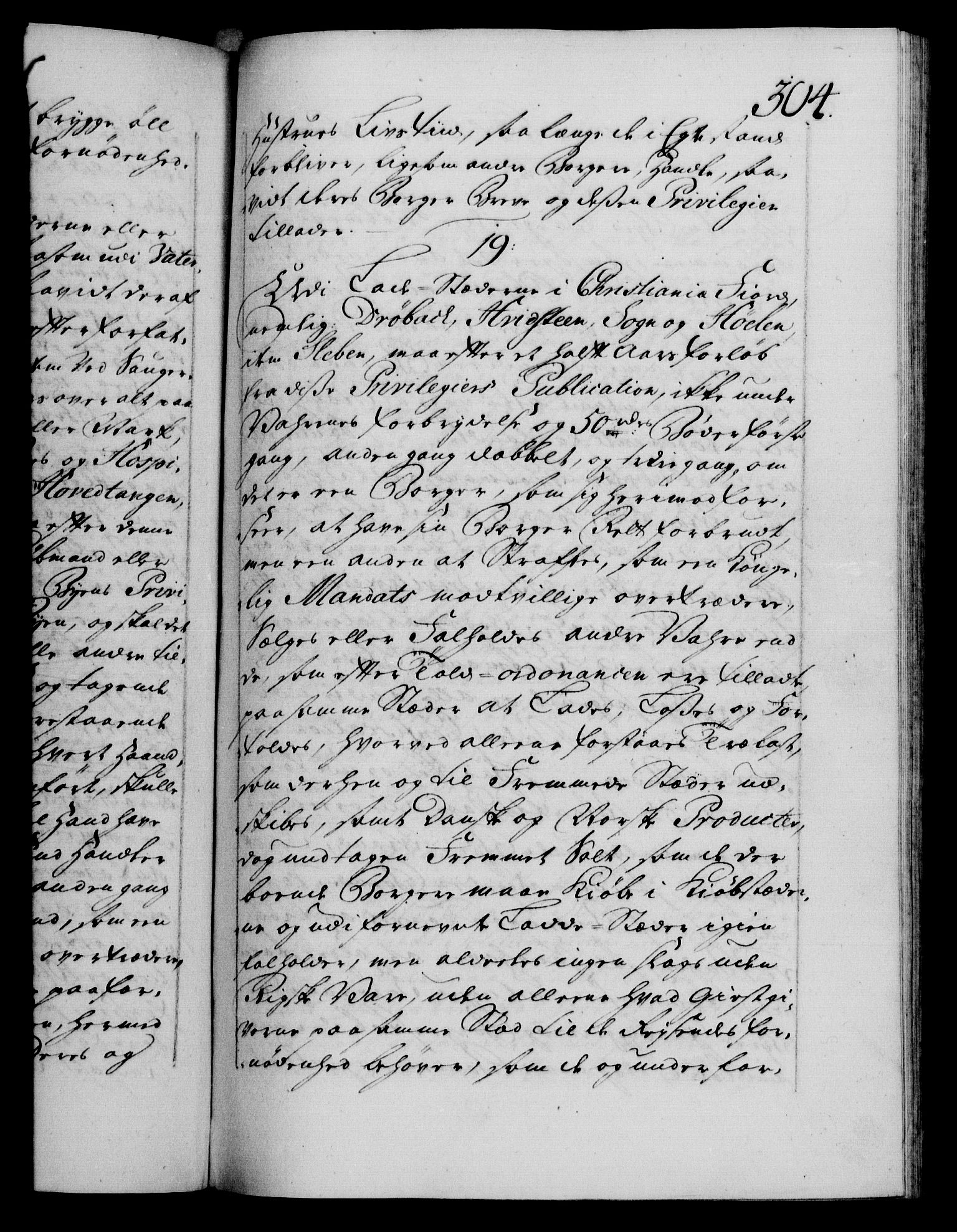 Danske Kanselli 1572-1799, RA/EA-3023/F/Fc/Fca/Fcaa/L0036: Norske registre, 1749-1750, s. 304a