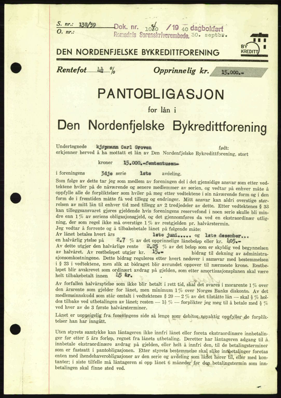 Romsdal sorenskriveri, SAT/A-4149/1/2/2C: Pantebok nr. B2, 1939-1945, Dagboknr: 1040/1940
