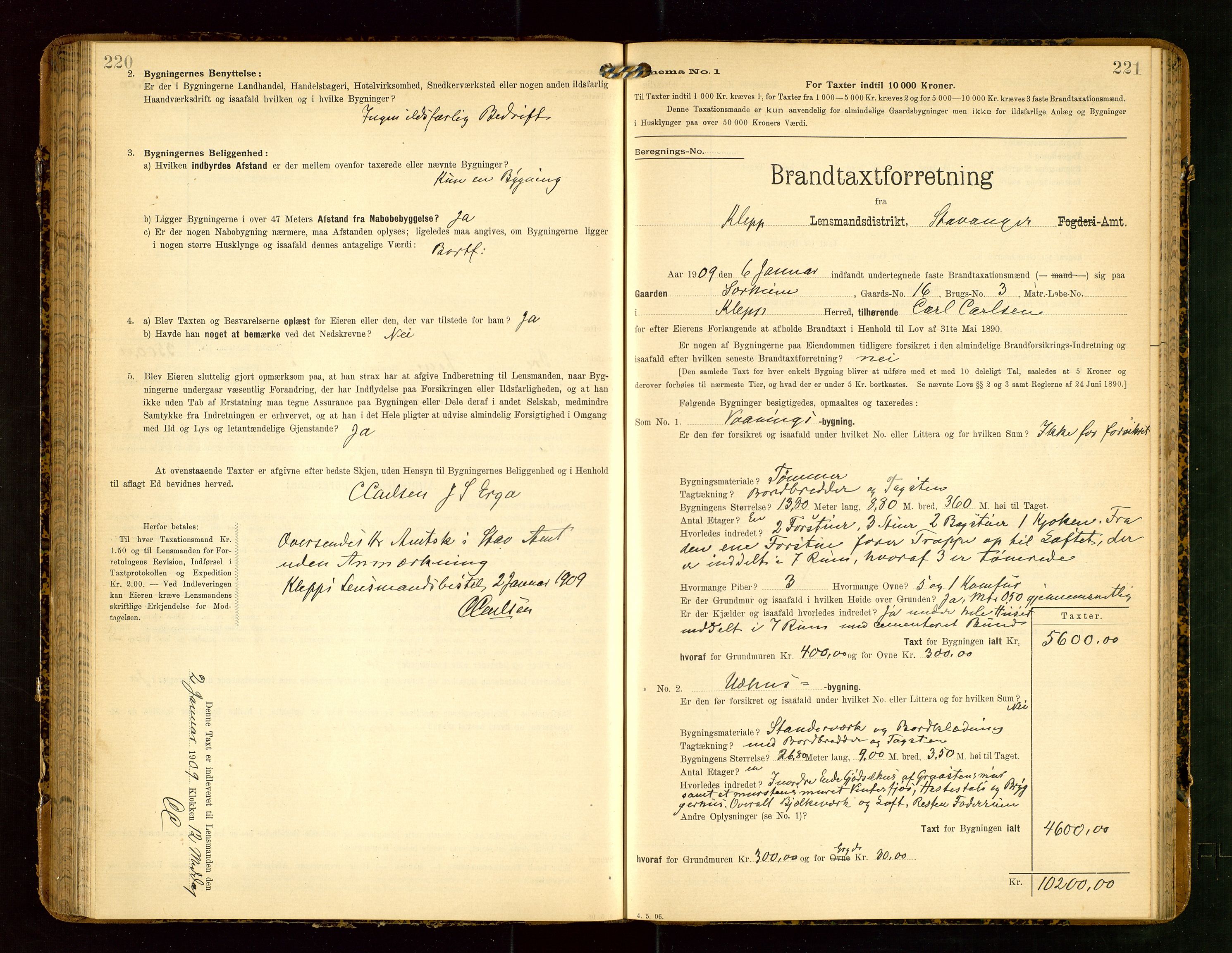 Klepp lensmannskontor, SAST/A-100163/Goc/L0004: "Brandtaxationsprotokol" m/register, 1906-1908, s. 220-221