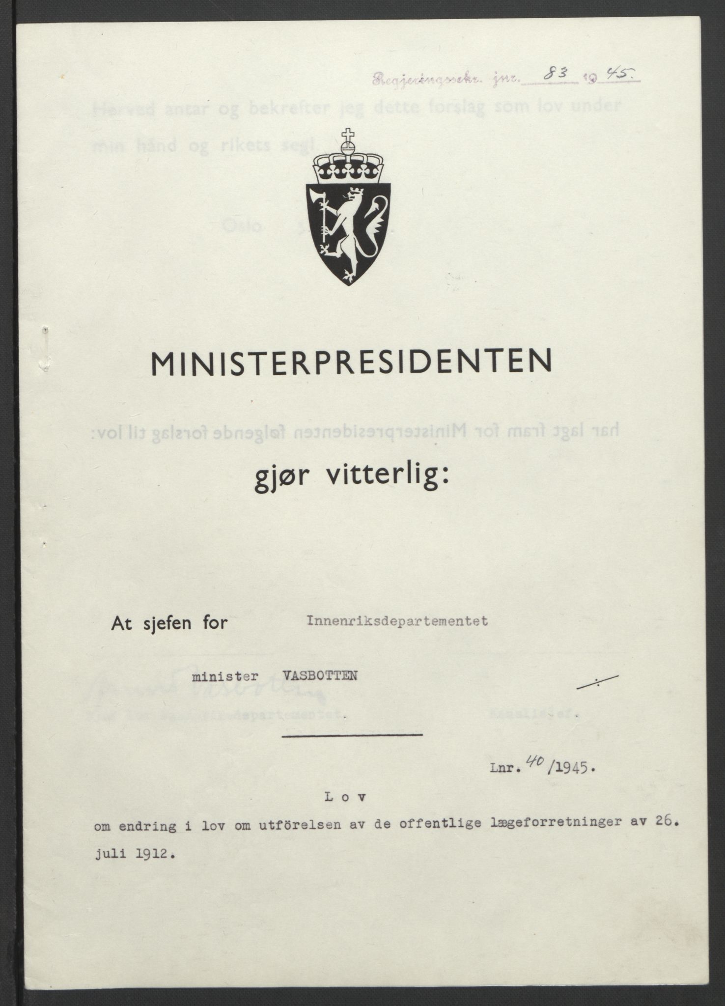 NS-administrasjonen 1940-1945 (Statsrådsekretariatet, de kommisariske statsråder mm), AV/RA-S-4279/D/Db/L0101/0001: -- / Lover og vedtak, 1945, s. 162