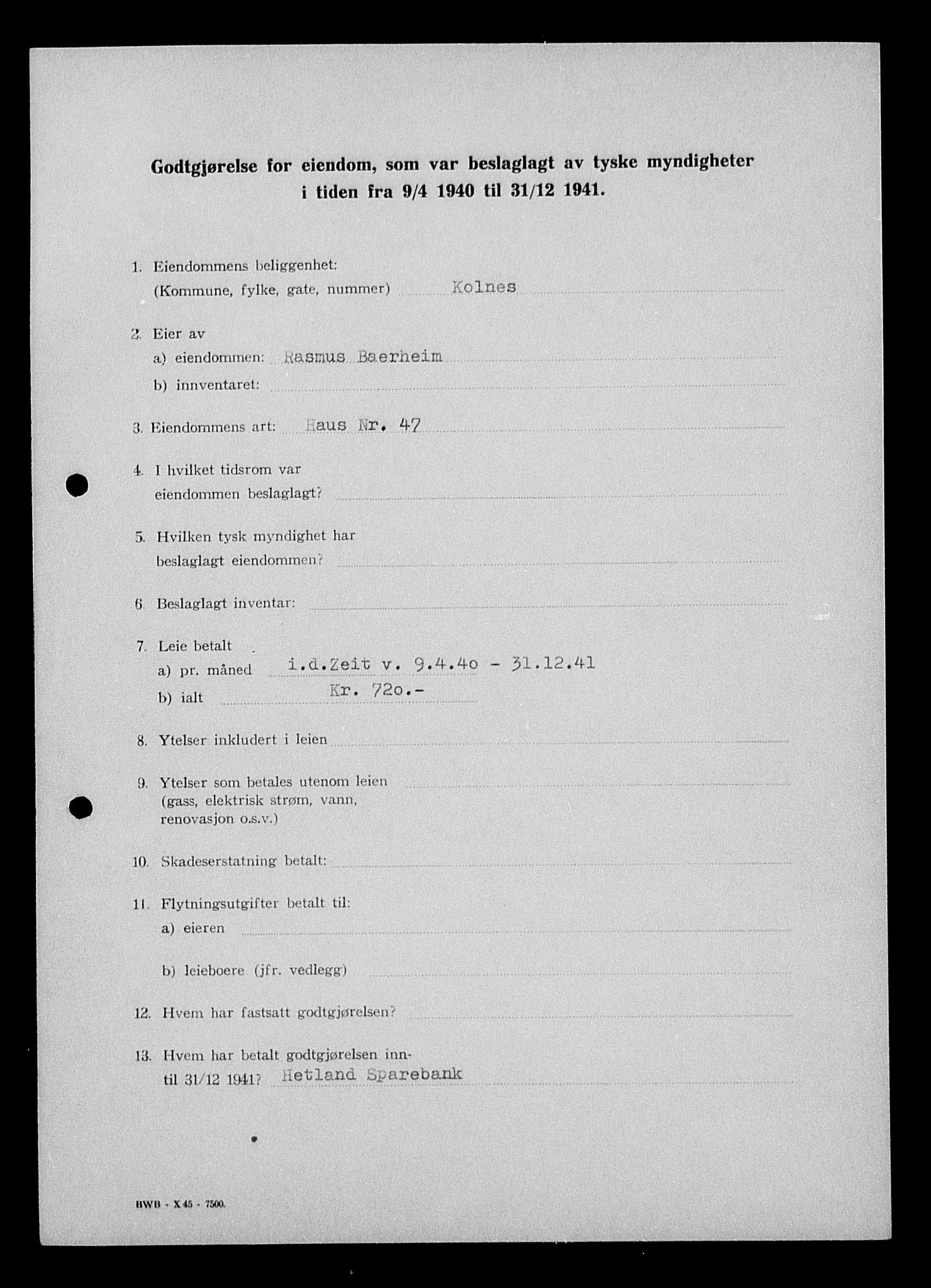Justisdepartementet, Tilbakeføringskontoret for inndratte formuer, AV/RA-S-1564/I/L1014: Godtgjørelse for beslaglagt eiendom, 1940-1941, s. 215