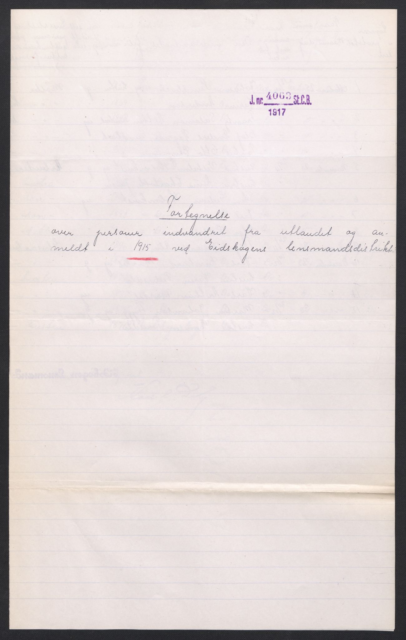 Statistisk sentralbyrå, Sosioøkonomiske emner, Folketellinger, boliger og boforhold, AV/RA-S-2231/F/Fa/L0001: Innvandring. Navn/fylkesvis, 1915, s. 255