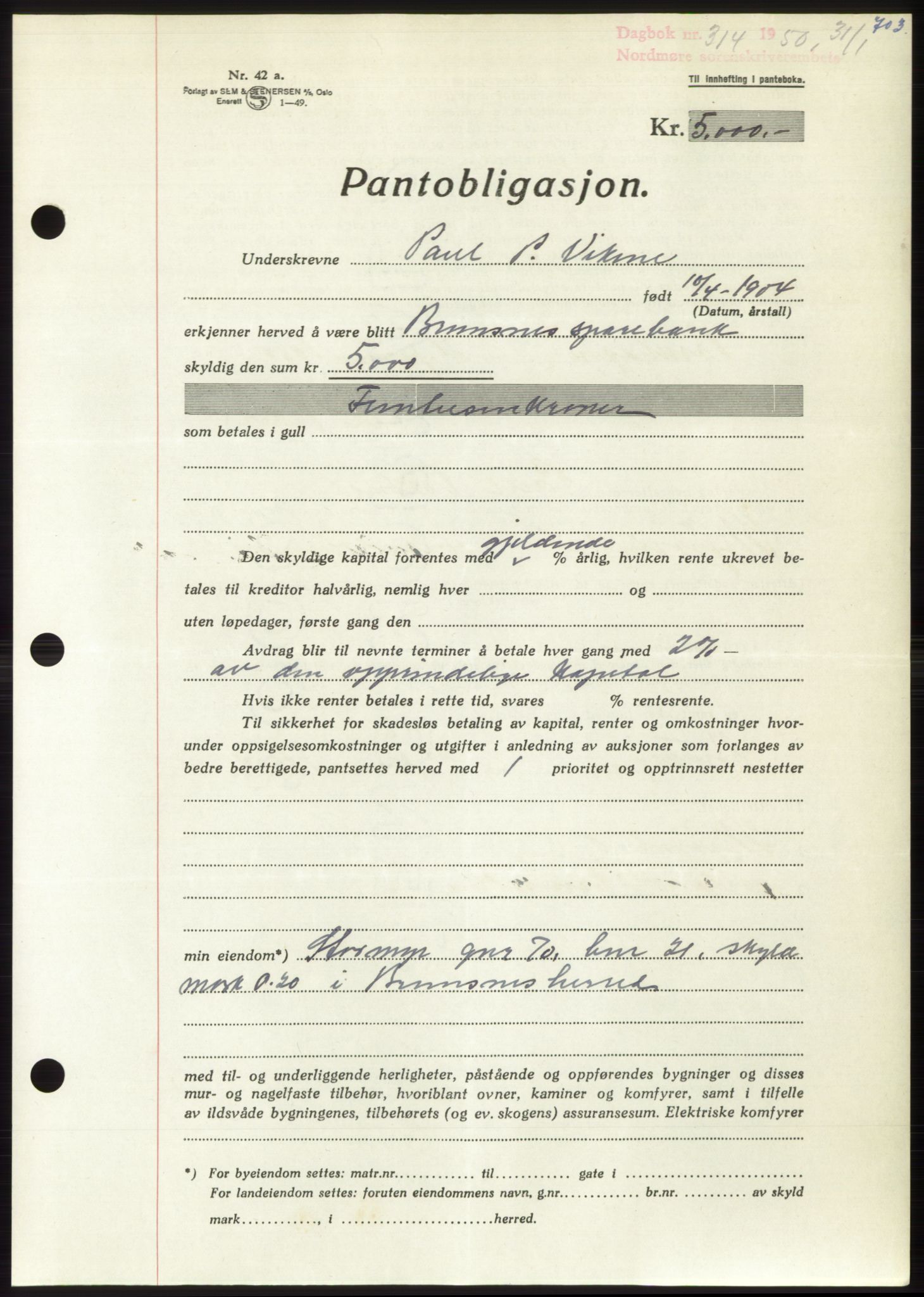 Nordmøre sorenskriveri, AV/SAT-A-4132/1/2/2Ca: Pantebok nr. B103, 1949-1950, Dagboknr: 314/1950