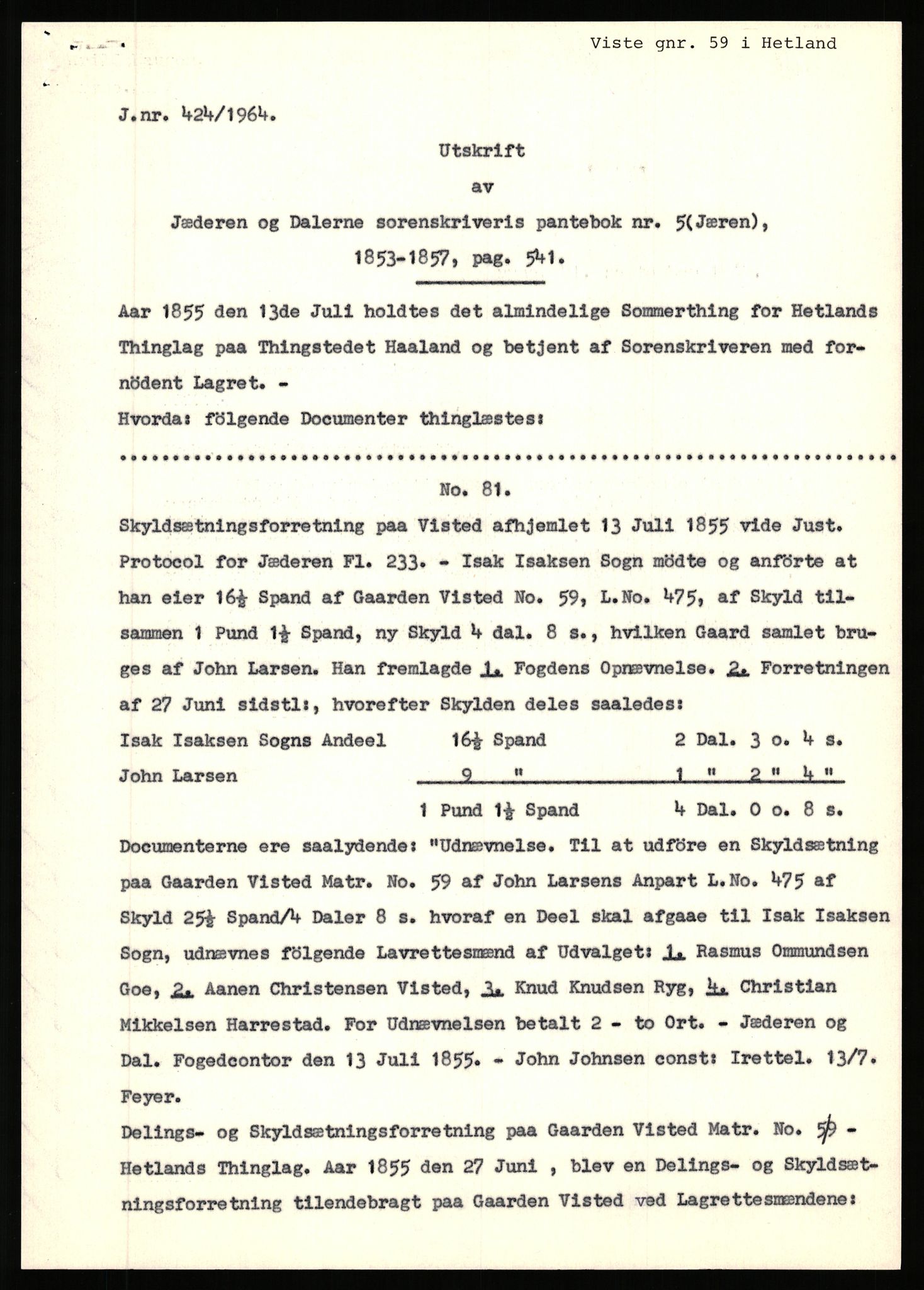 Statsarkivet i Stavanger, AV/SAST-A-101971/03/Y/Yj/L0096: Avskrifter sortert etter gårdsnavn: Vistad - Vågen søndre, 1750-1930, s. 53
