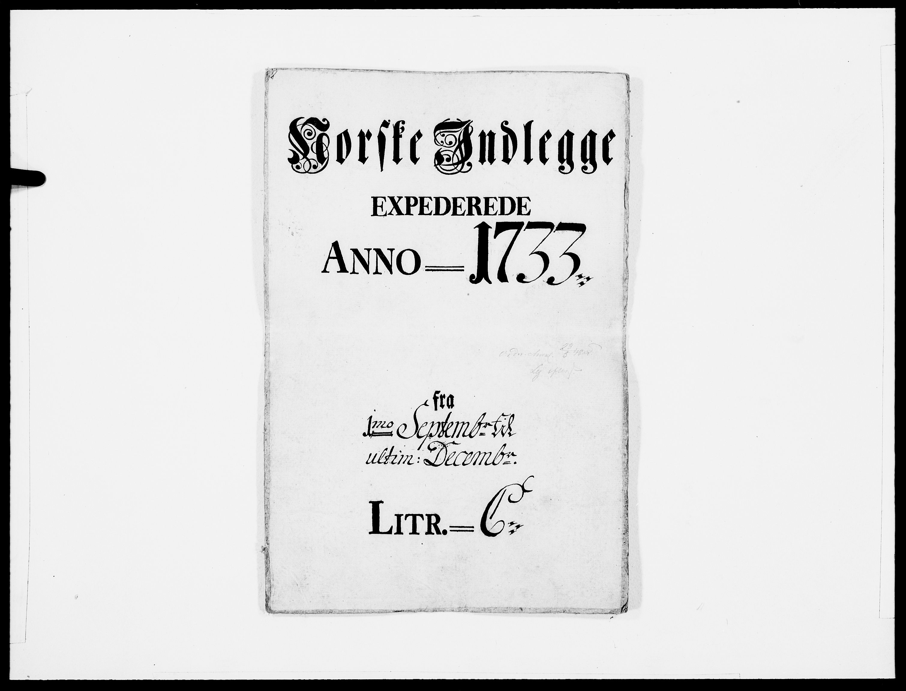 Danske Kanselli 1572-1799, AV/RA-EA-3023/F/Fc/Fcc/Fcca/L0114: Norske innlegg 1572-1799, 1733, s. 1