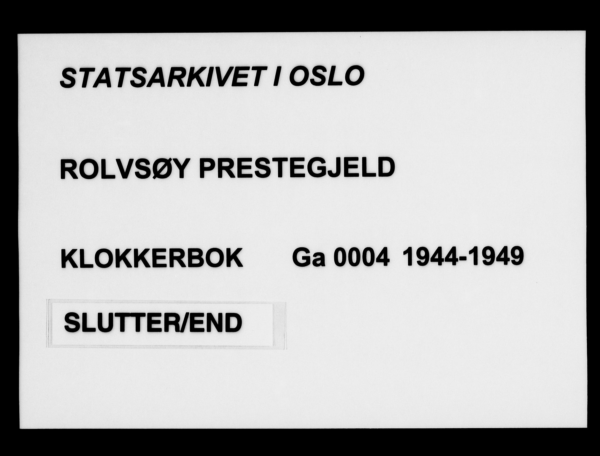 Rolvsøy prestekontor Kirkebøker, AV/SAO-A-2004/G/Ga/L0004: Klokkerbok nr. 4, 1944-1949