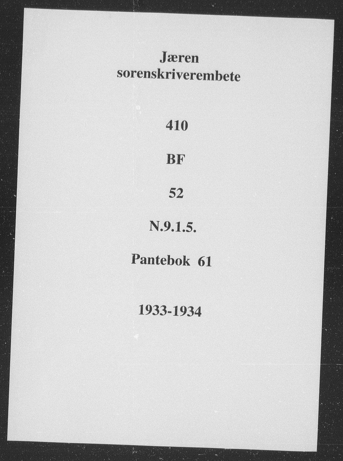 Jæren sorenskriveri, SAST/A-100310/01/4/41/41BF/L0052: Pantebok nr. 61, 1933-1934