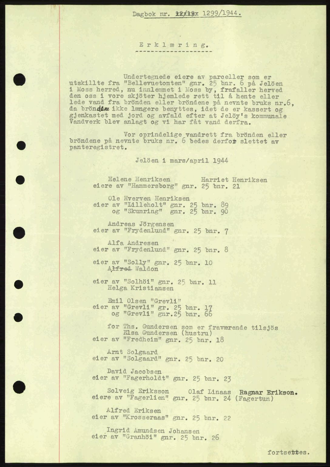 Moss sorenskriveri, SAO/A-10168: Pantebok nr. B13, 1943-1945, Dagboknr: 1299/1944