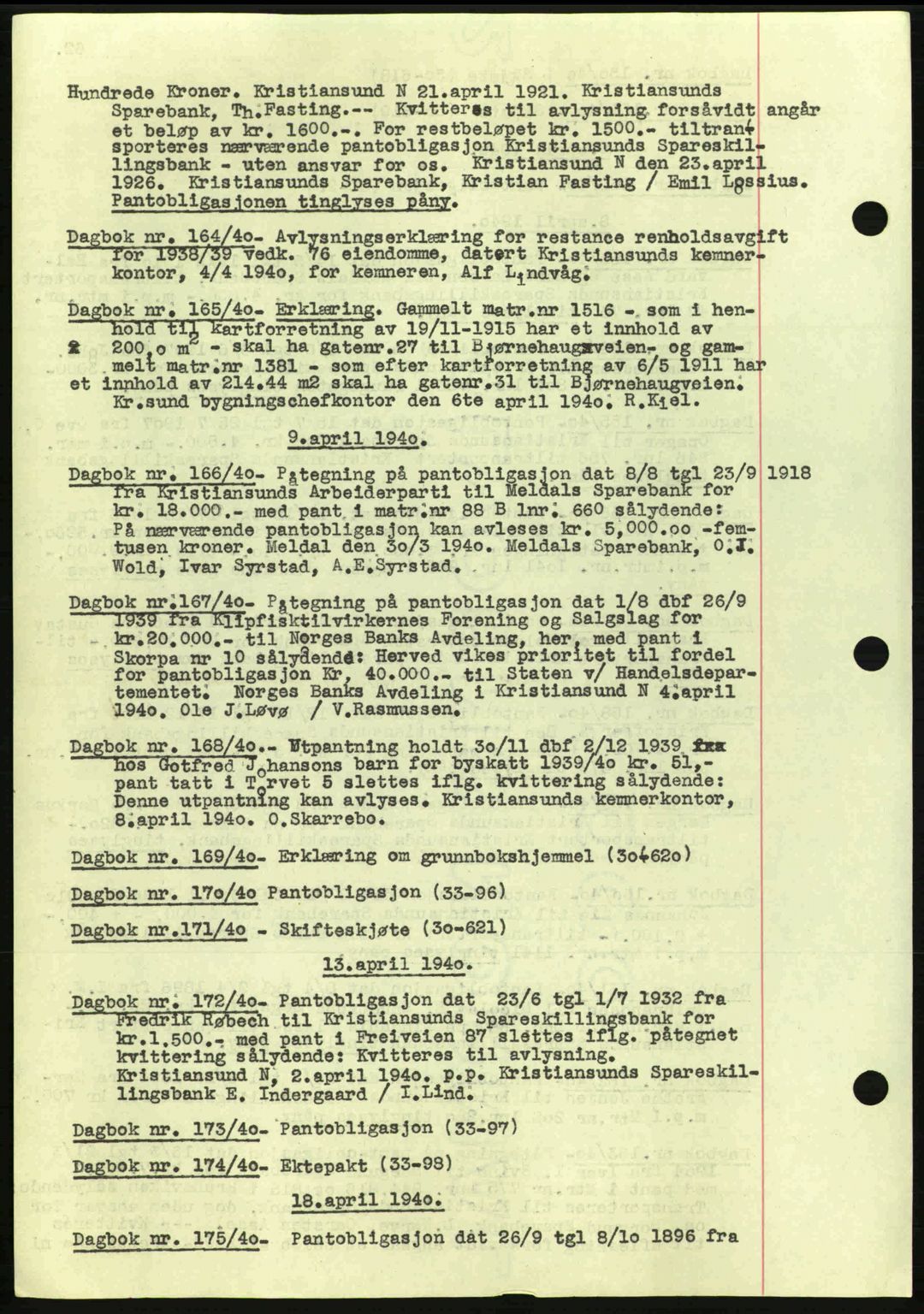 Kristiansund byfogd, SAT/A-4587/A/27: Pantebok nr. 32a, 1938-1946, Dagboknr: 164/1940