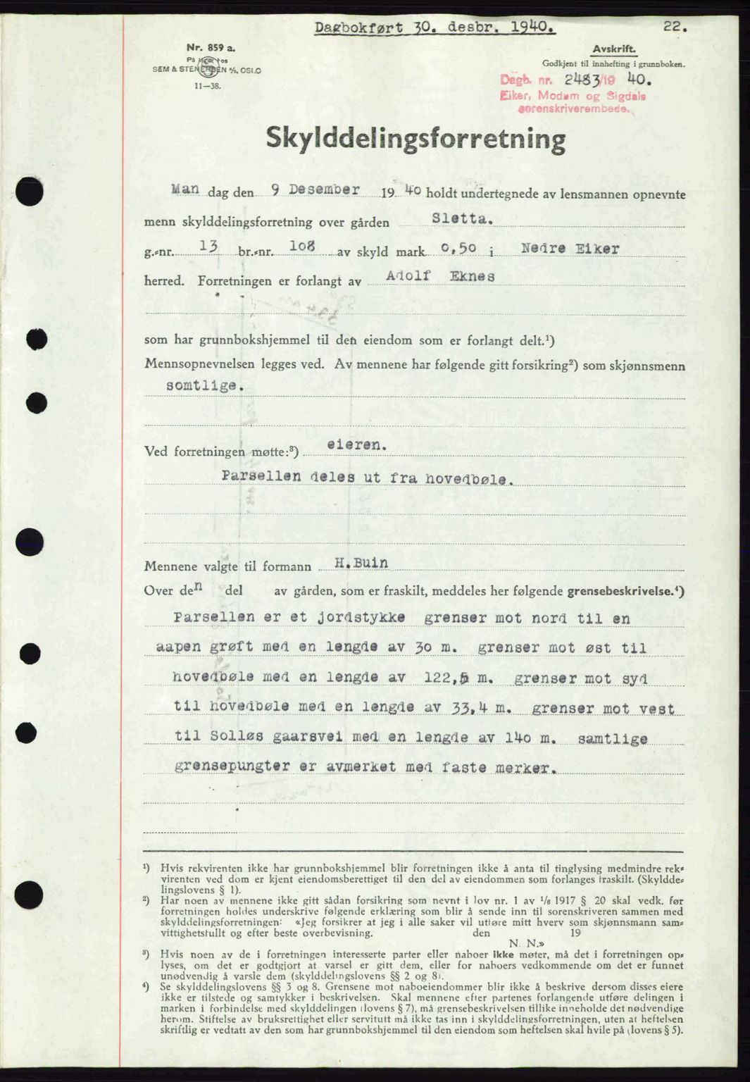 Eiker, Modum og Sigdal sorenskriveri, SAKO/A-123/G/Ga/Gab/L0043: Pantebok nr. A13, 1940-1941, Dagboknr: 2483/1940