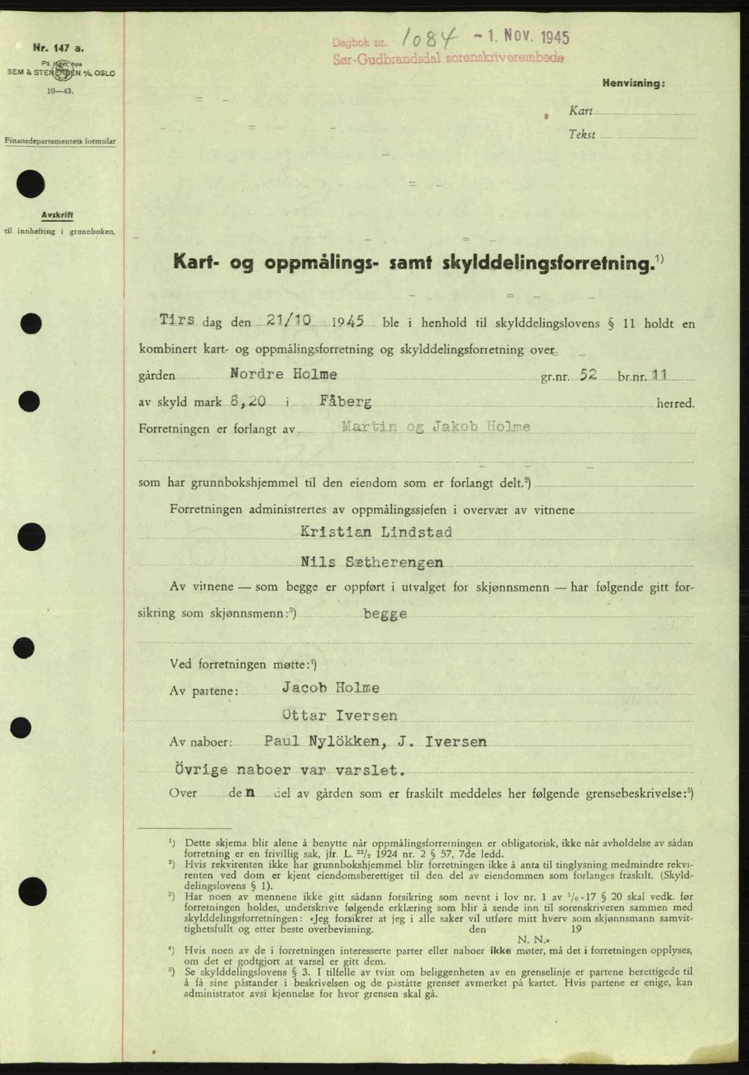 Sør-Gudbrandsdal tingrett, SAH/TING-004/H/Hb/Hbd/L0014: Pantebok nr. A14, 1944-1945, Dagboknr: 1084/1945