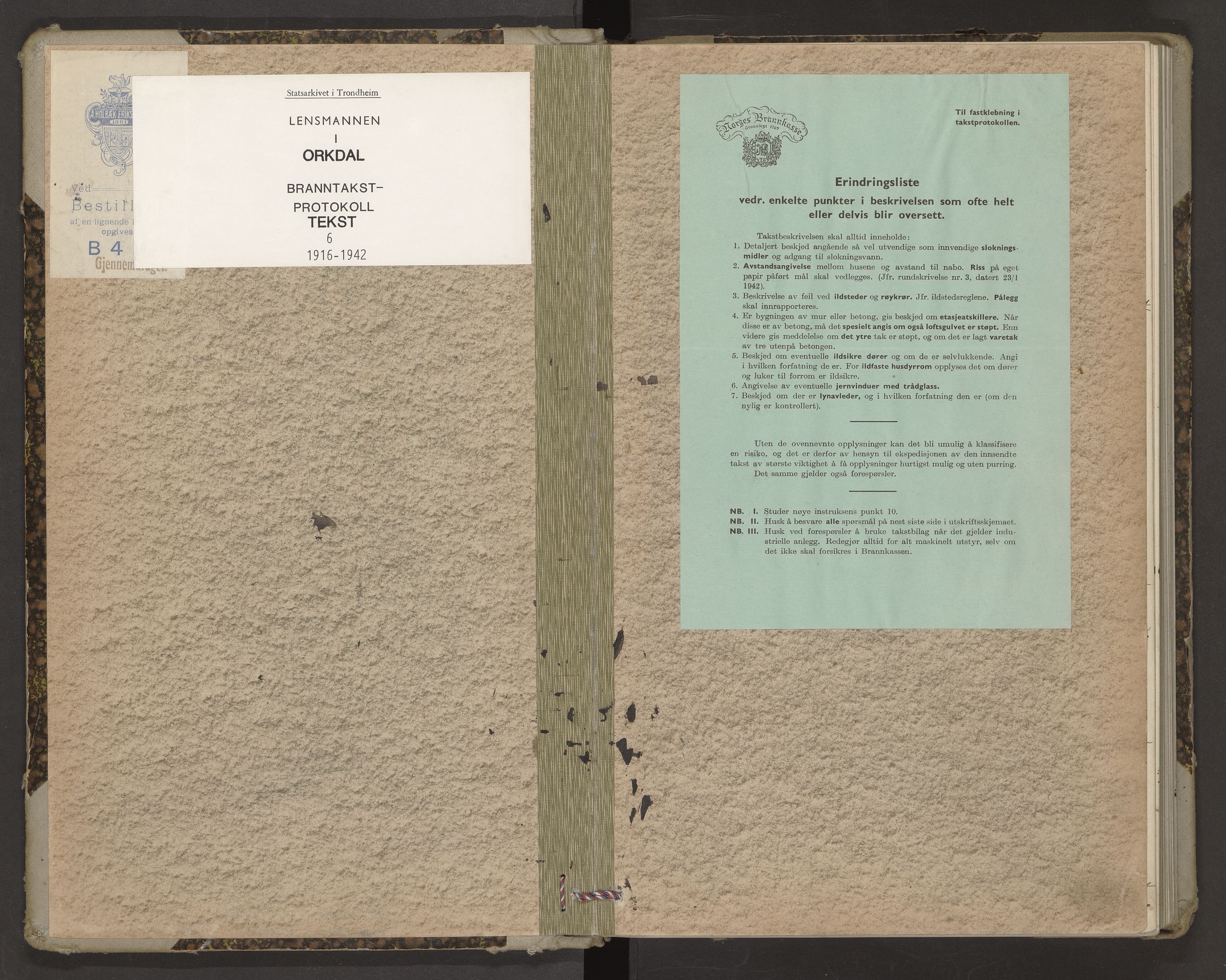 Norges Brannkasse Orkdal, SAT/A-5530/Fa/L0006: Branntakstprotokoll, 1916-1942