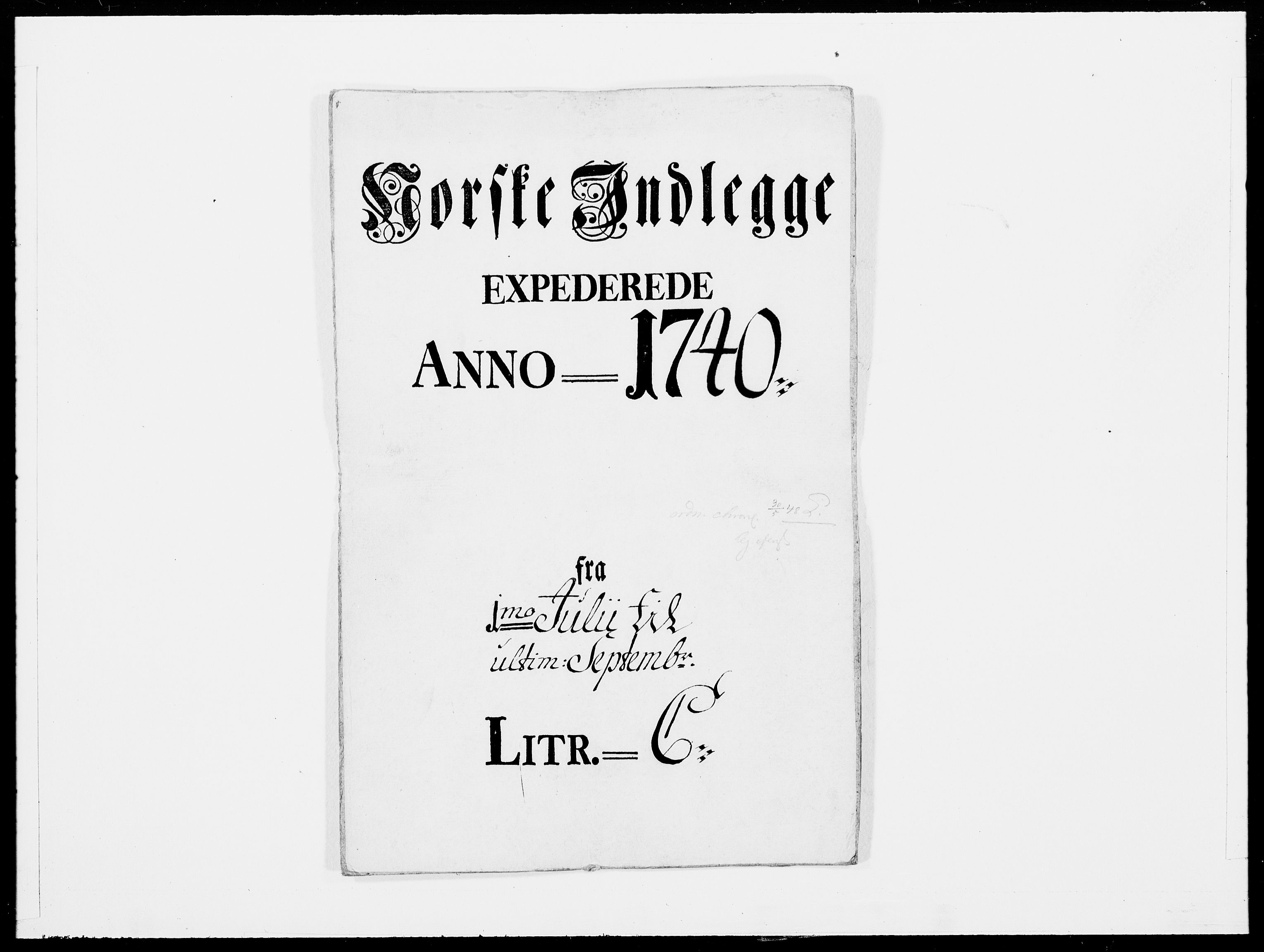 Danske Kanselli 1572-1799, AV/RA-EA-3023/F/Fc/Fcc/Fcca/L0132: Norske innlegg 1572-1799, 1740, s. 1